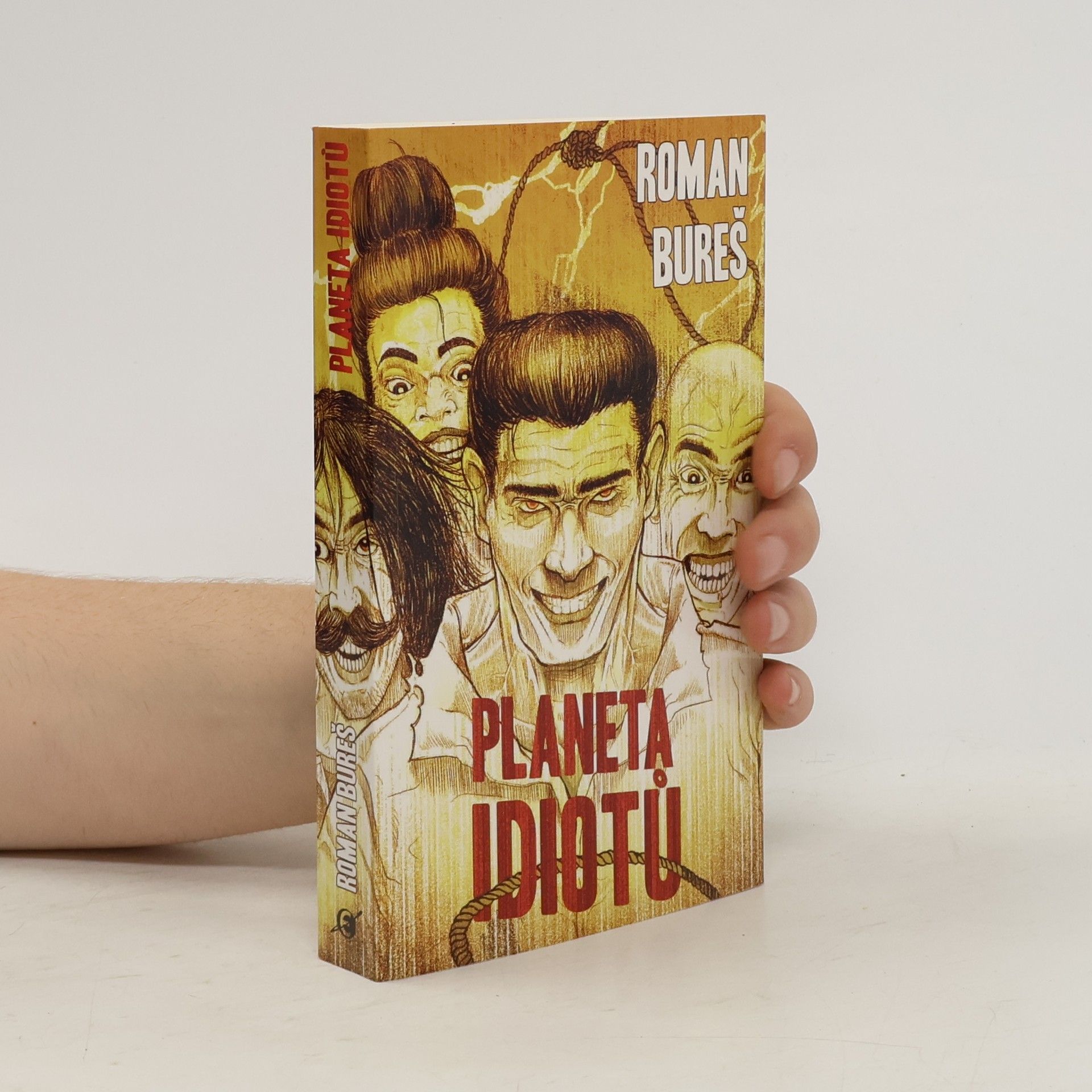 Roman Bureš Planeta idiotů