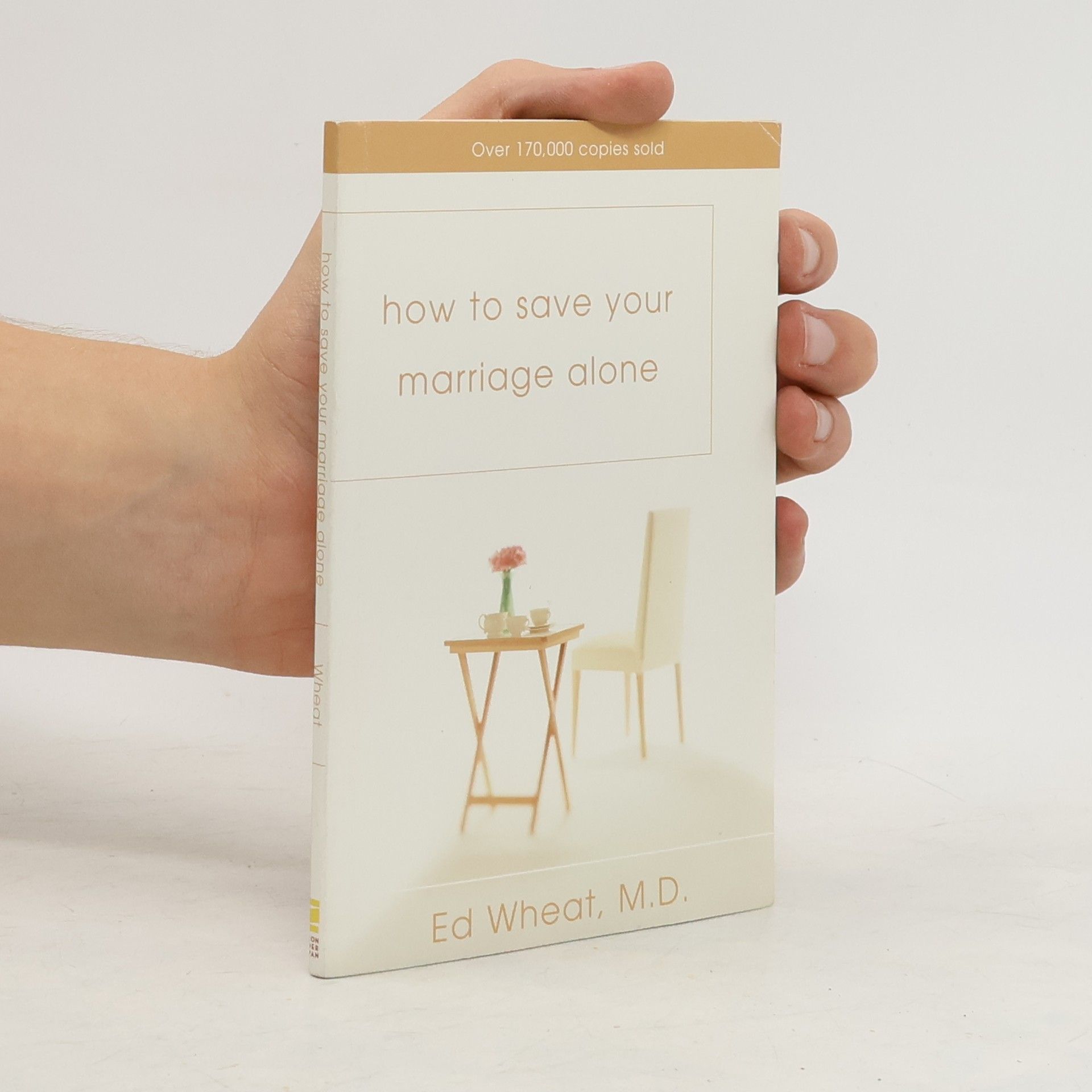 Ed Wheat How to Save Your Marriage Alone
