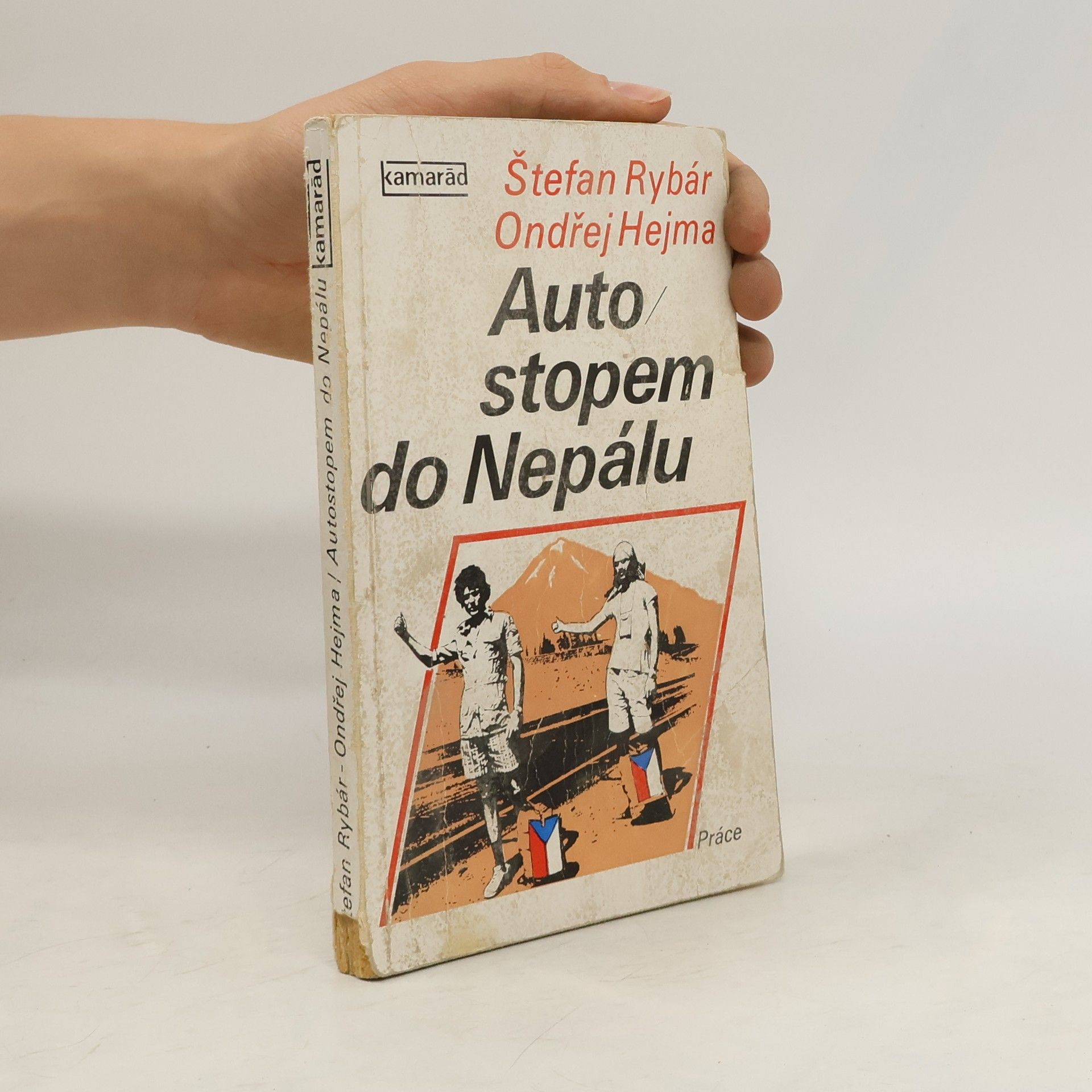 Štefan Rybár Autostopem do Nepálu