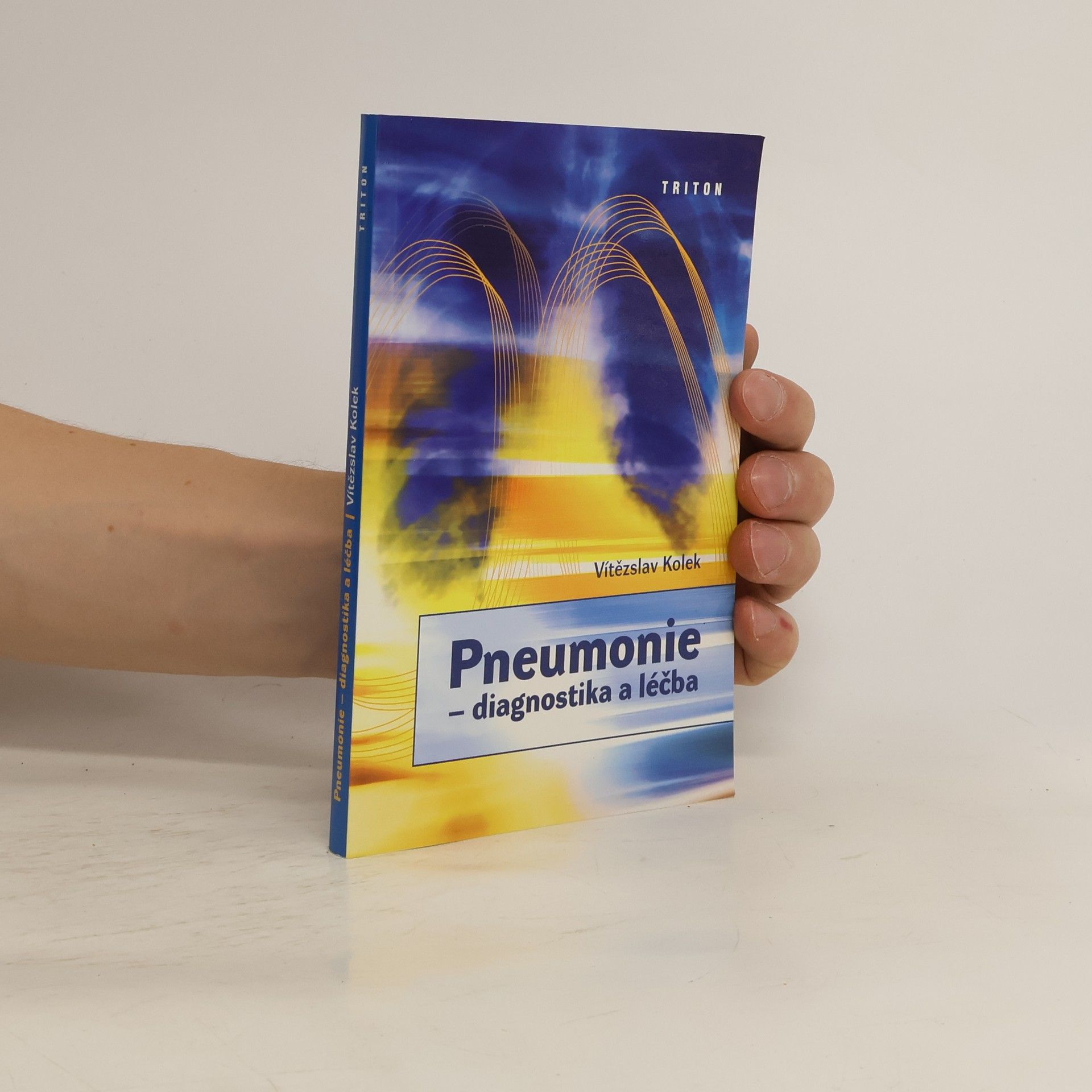 Vítězslav Kolek Pneumonie - diagnostika a léčba