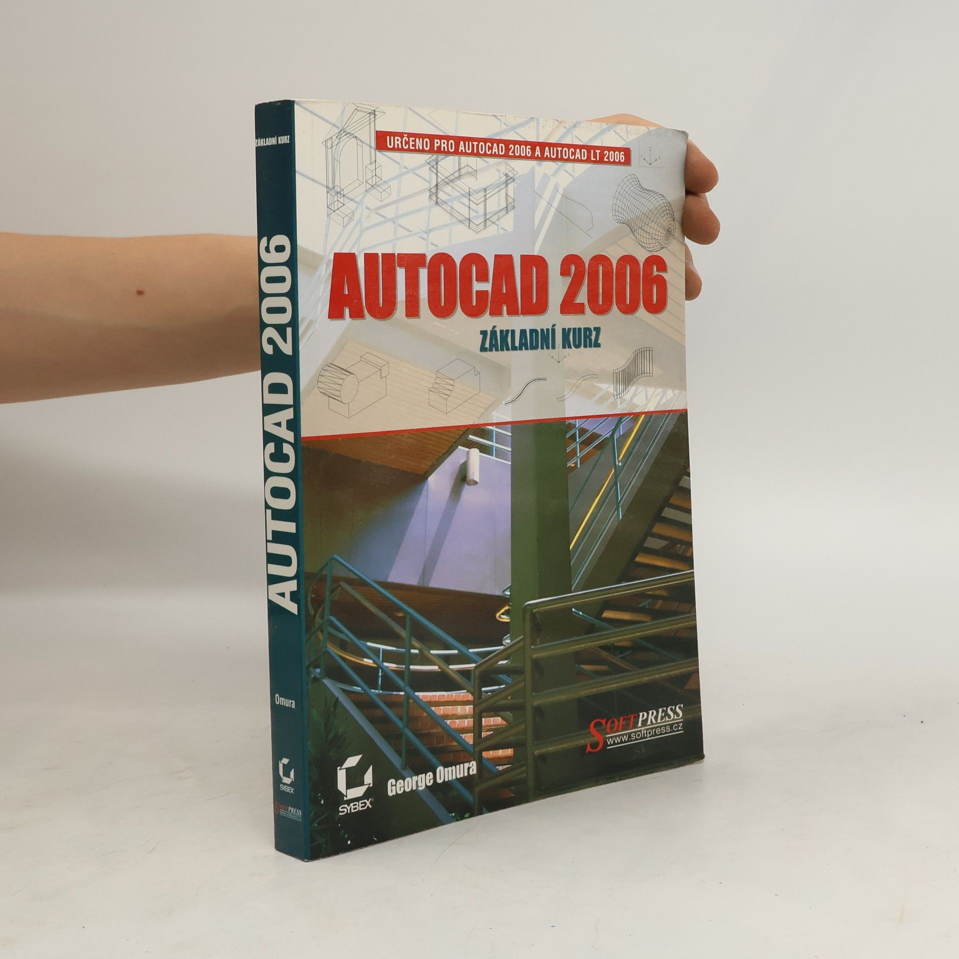 George Omura AutoCAD 2006 : základní kurz