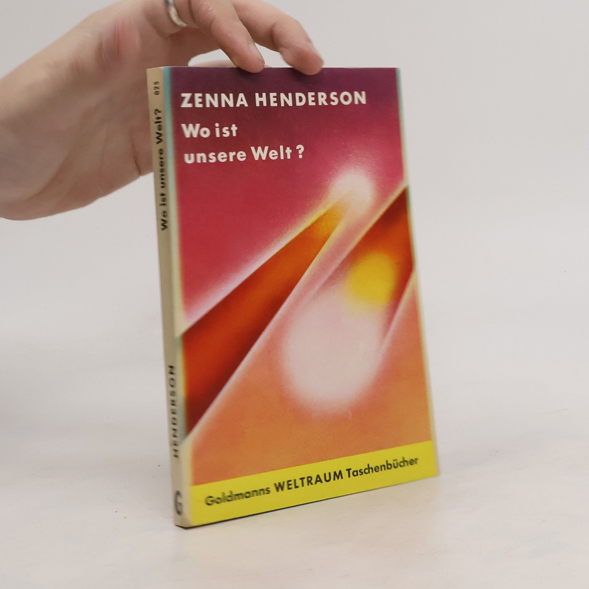 Zenna Henderson Wo ist unsere Welt?