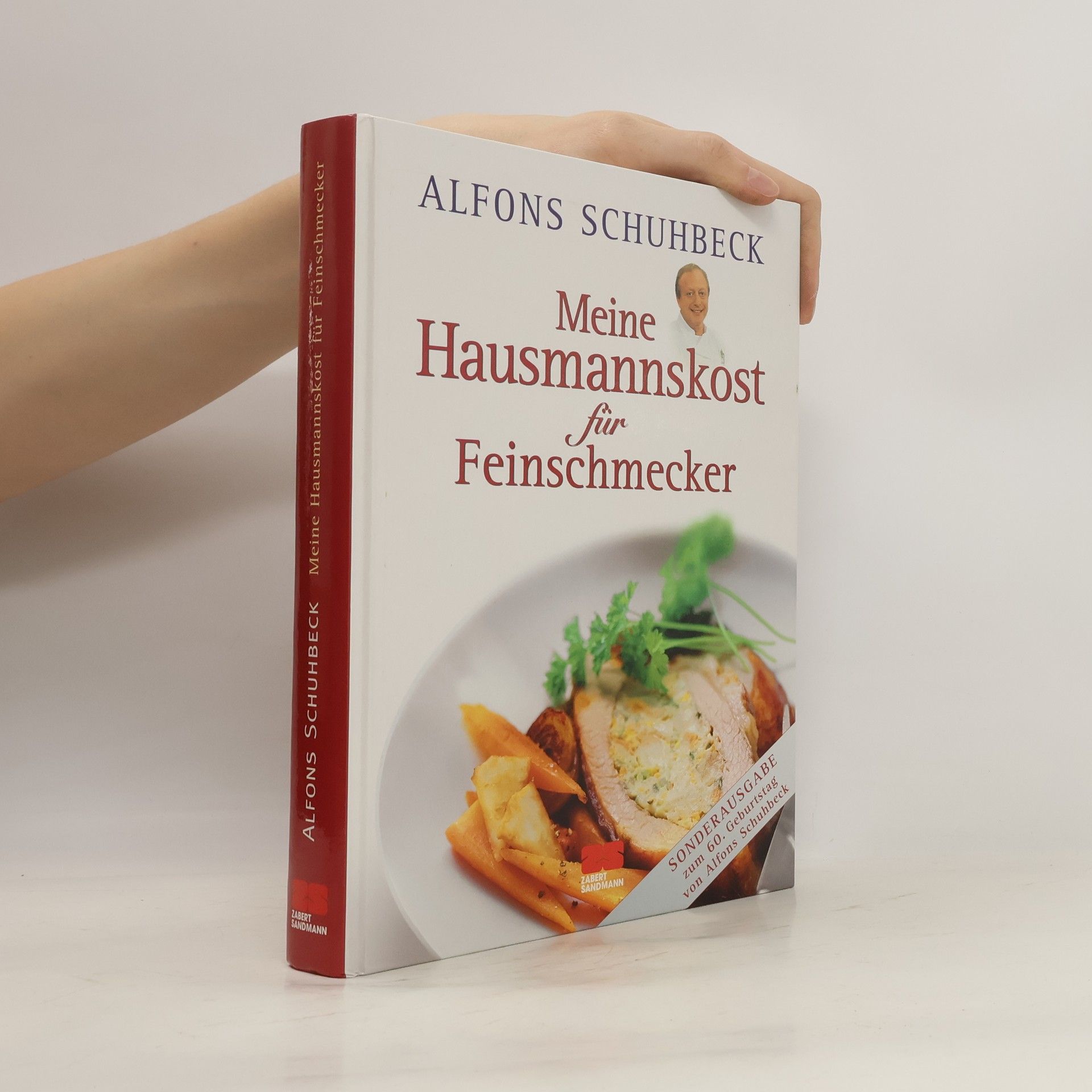 Alfons Schuhbeck Meine Hausmannskost für Feinschmecker
