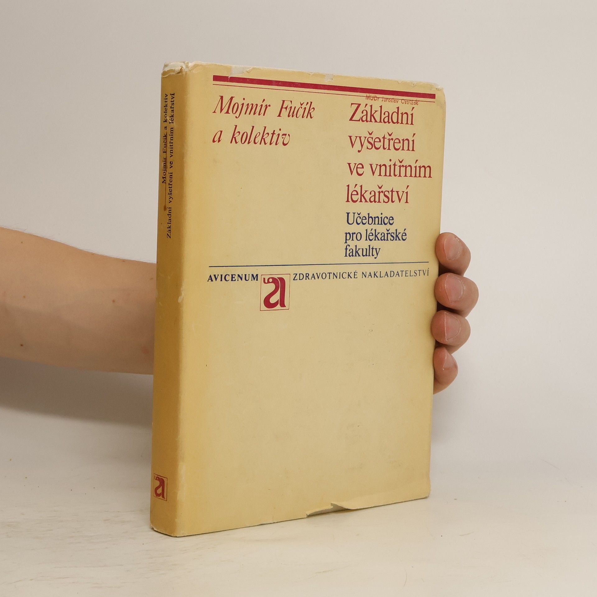 Mojmír Fučík Základní vyšetření ve vnitřním lékařství