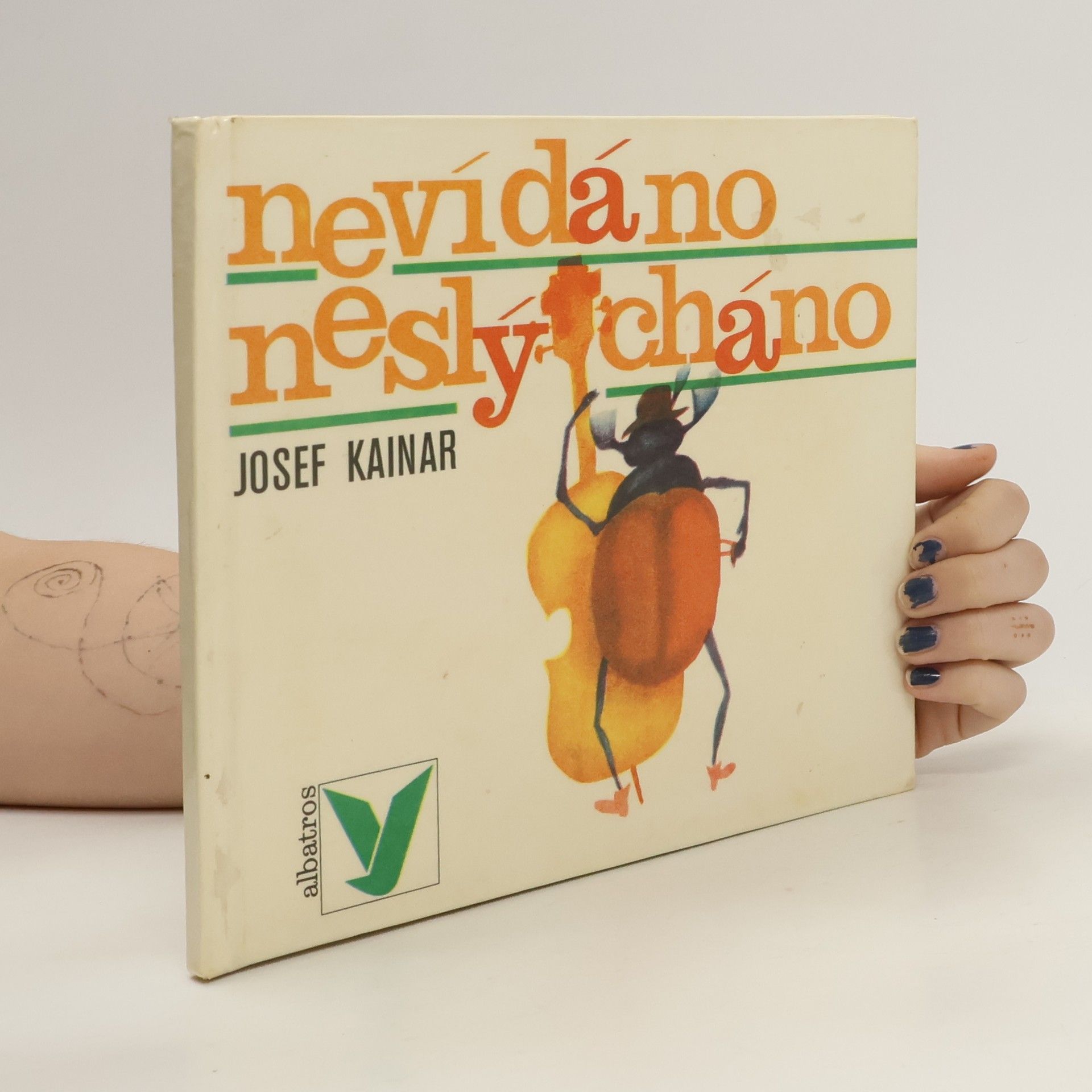 Josef Kainar Nevídáno neslýcháno