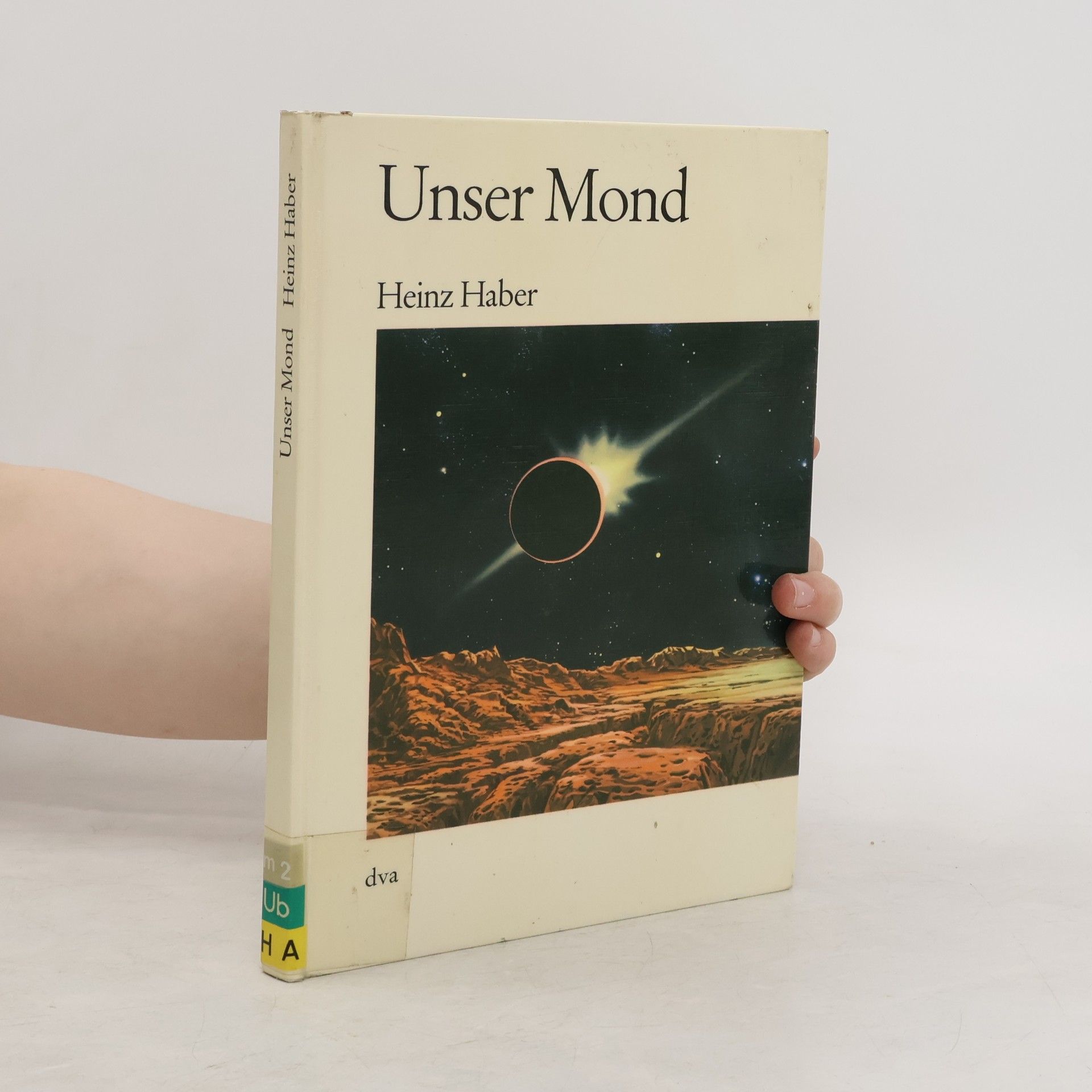 Heinz Haber Unser Mond