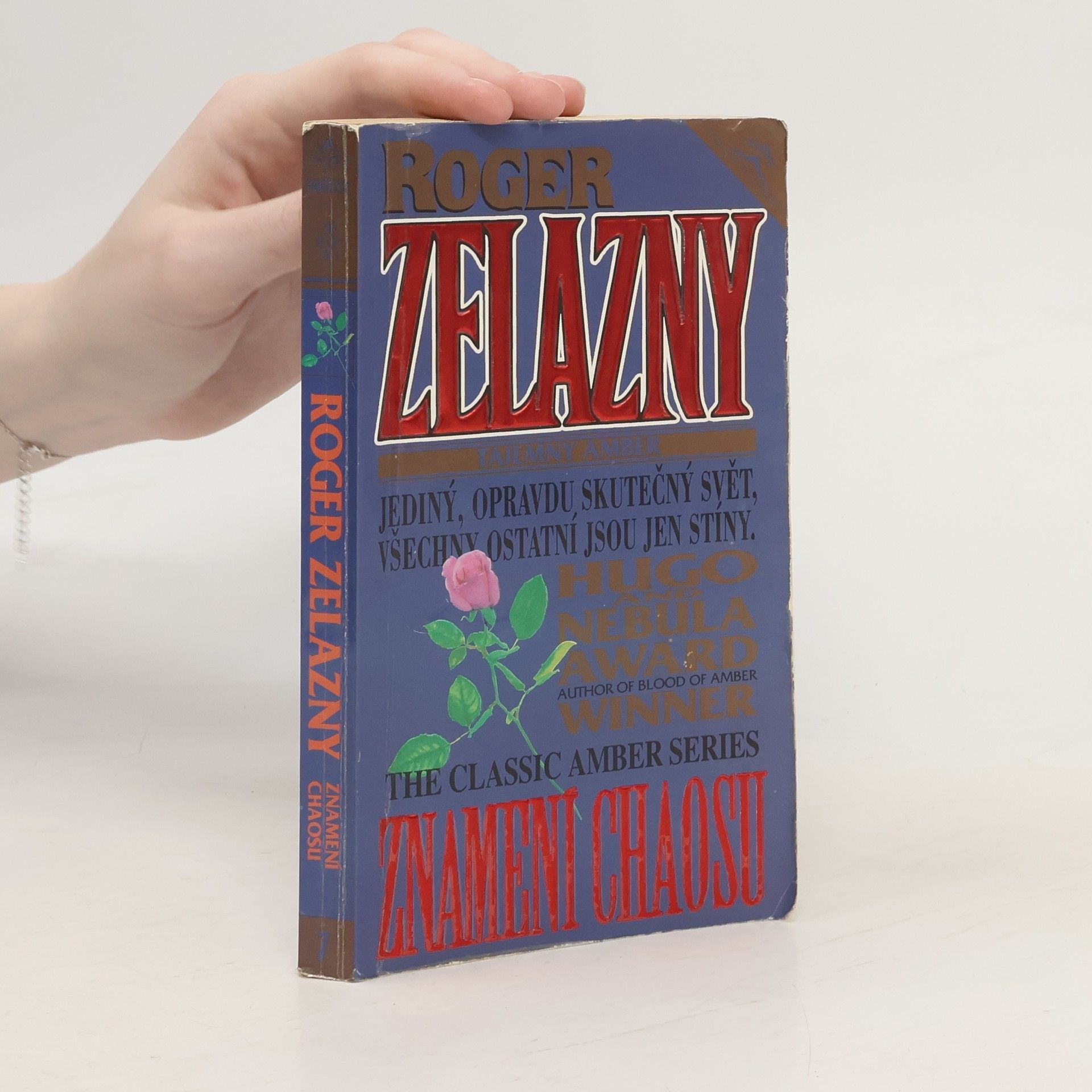 Roger Zelazny Tajemný Amber. Díl 7, Znamení chaosu
