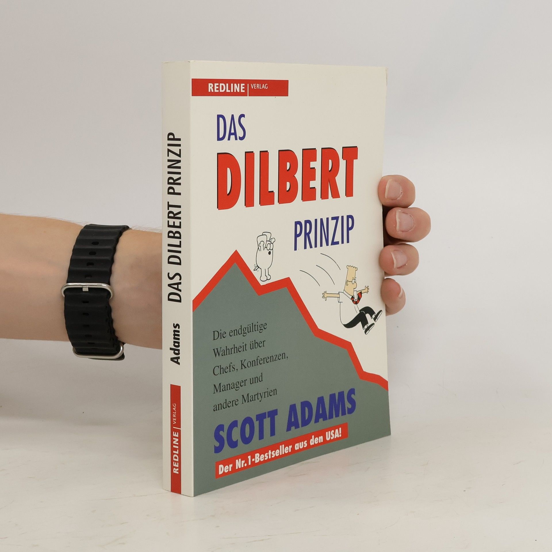 Scott Adams Das Dilbert-Prinzip