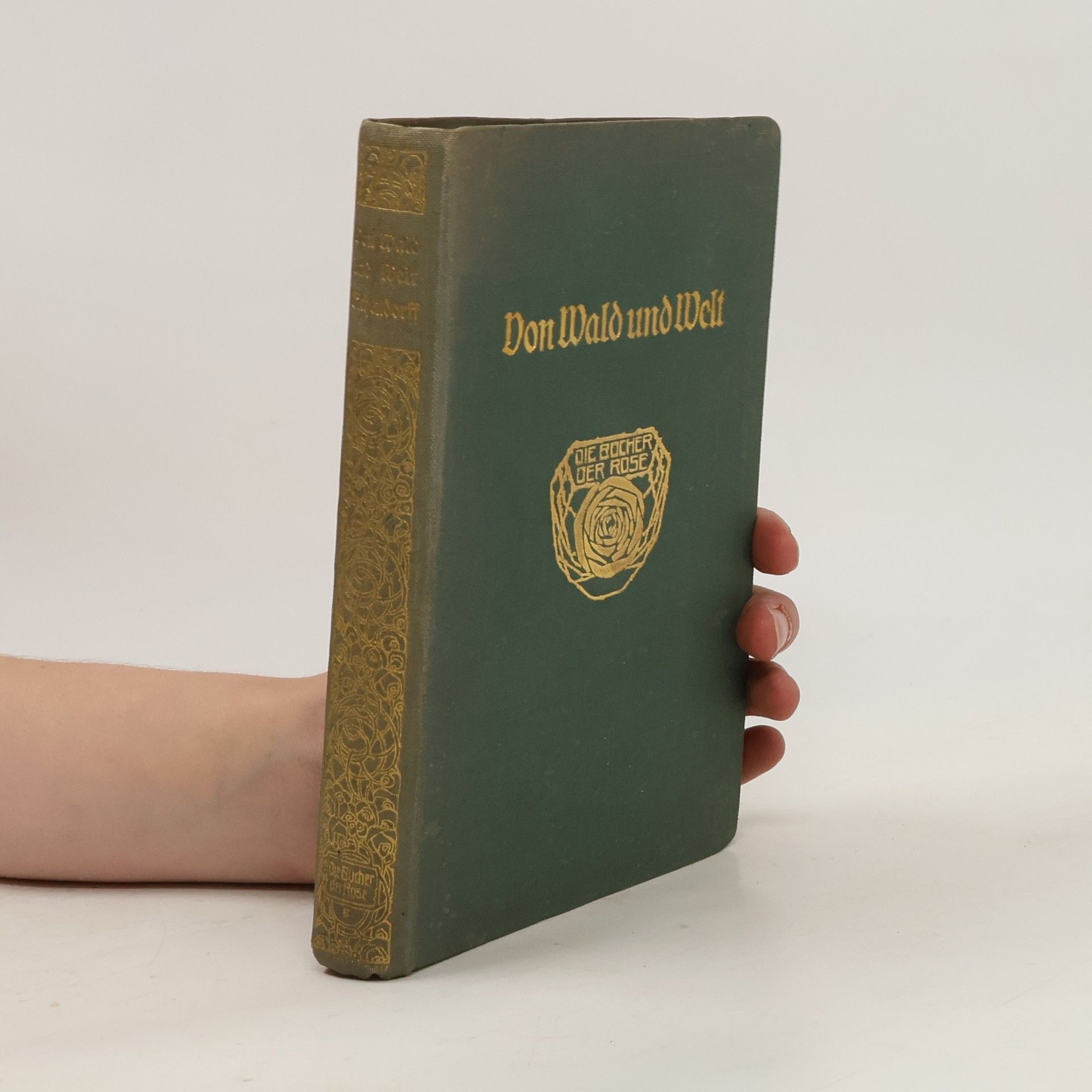 Joseph von Eichendorff Von Wald und Welt. Gedichte und Erzählungen