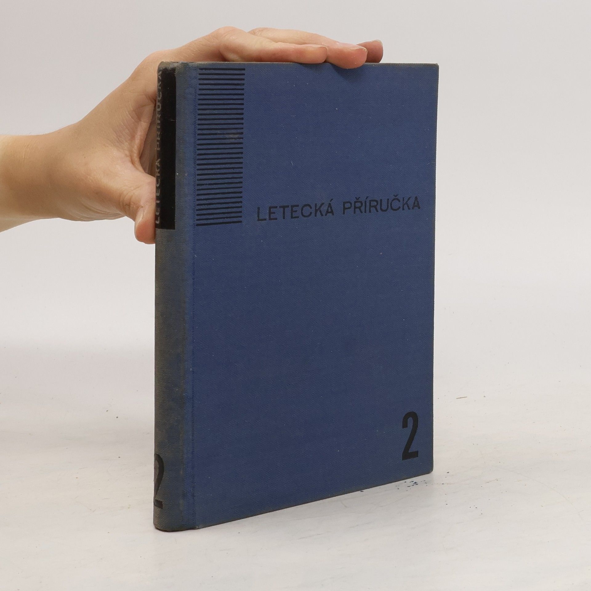 Kolektiv autorů Letecká příručka 2. Motorová skupina a druhy letectva
