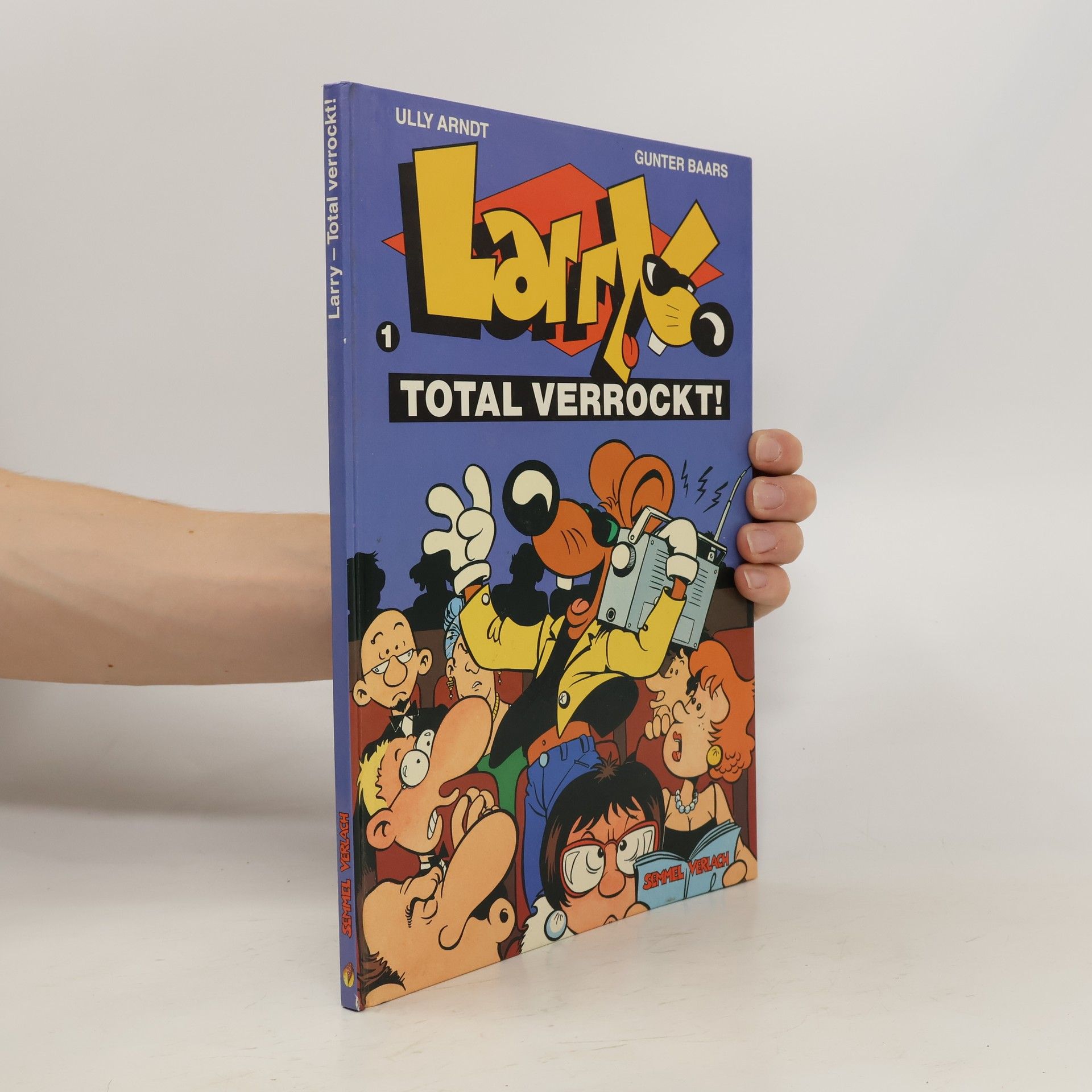 Ully Arndt Larry, total verrockt