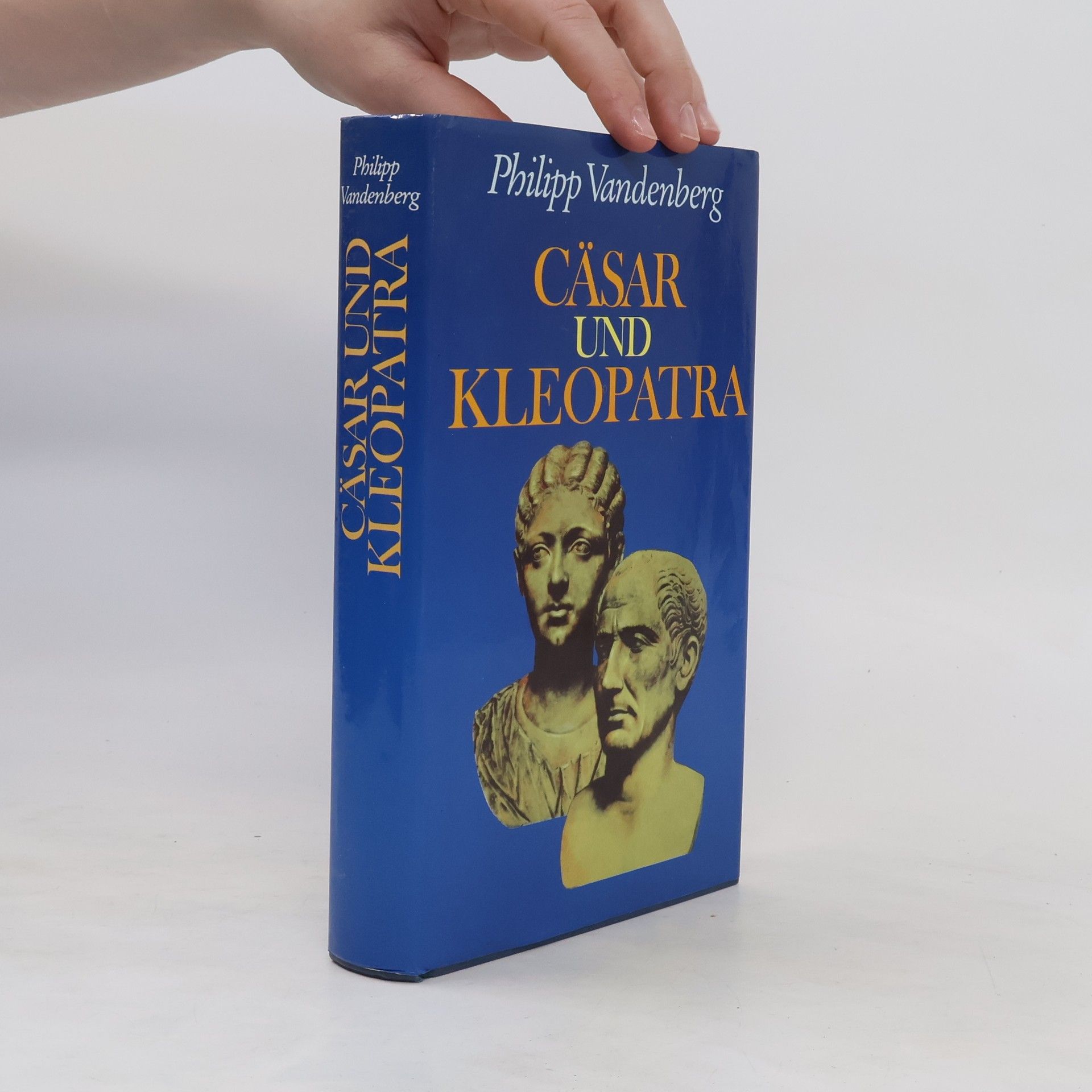 Philipp Vandenberg Cäsar und Kleopatra