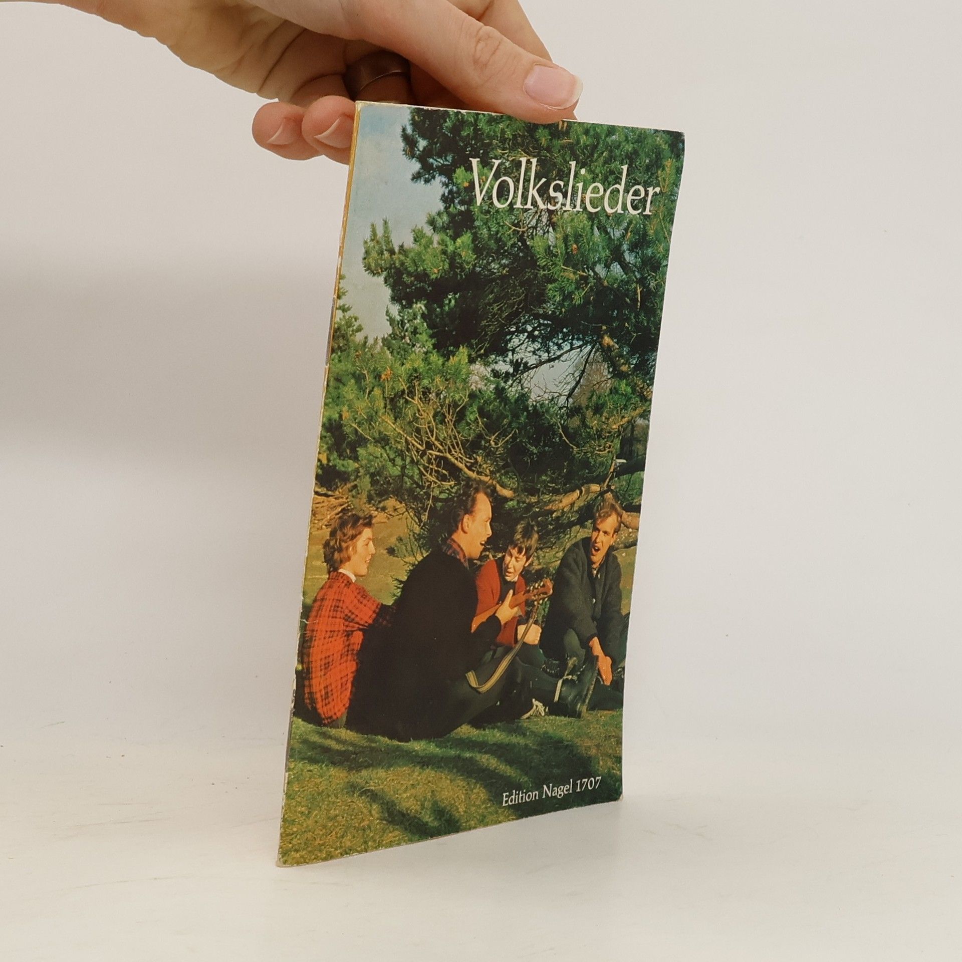 Collectif d'auteurs Volkslieder. Edition Nagel 1707