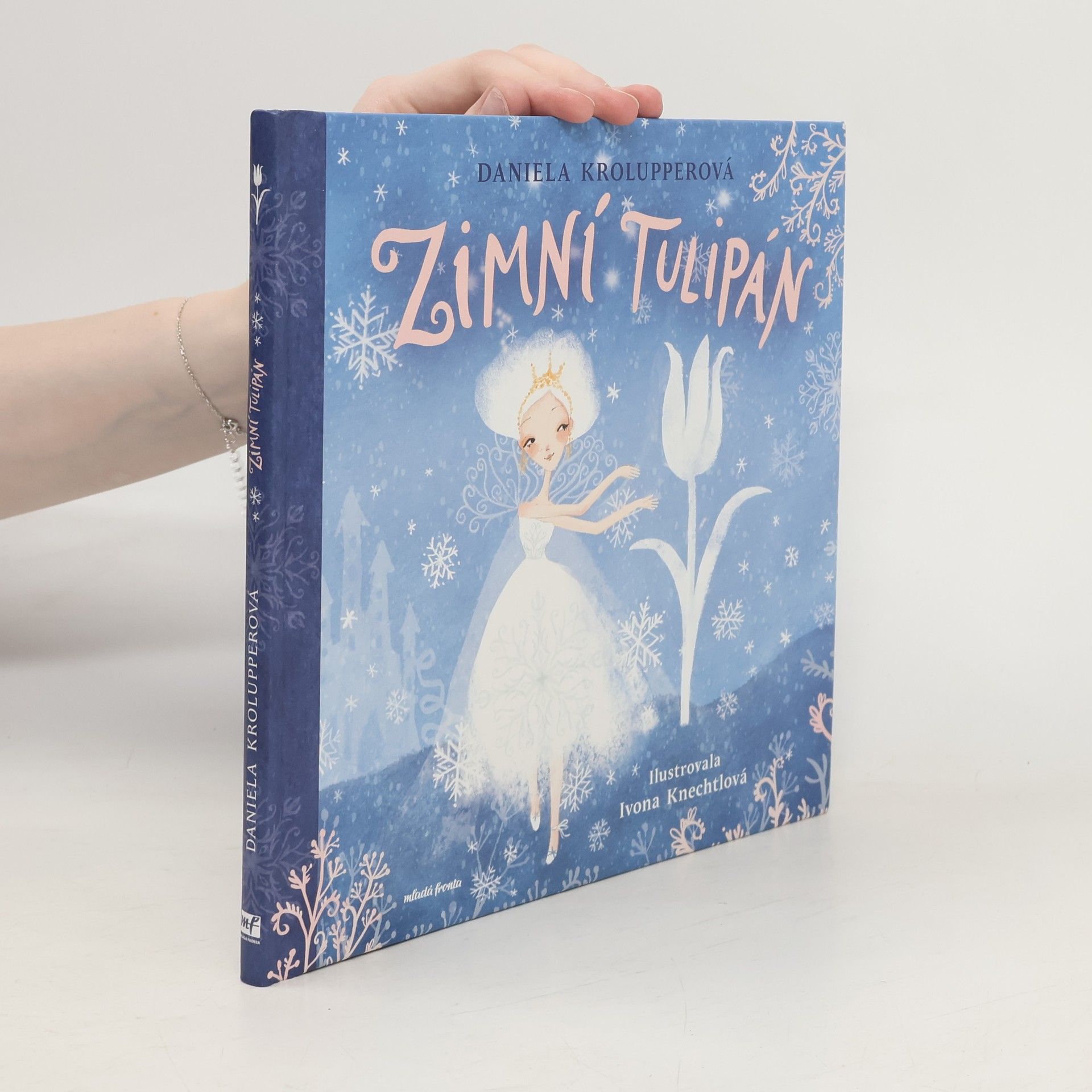 Daniela Krolupperová Zimní tulipán