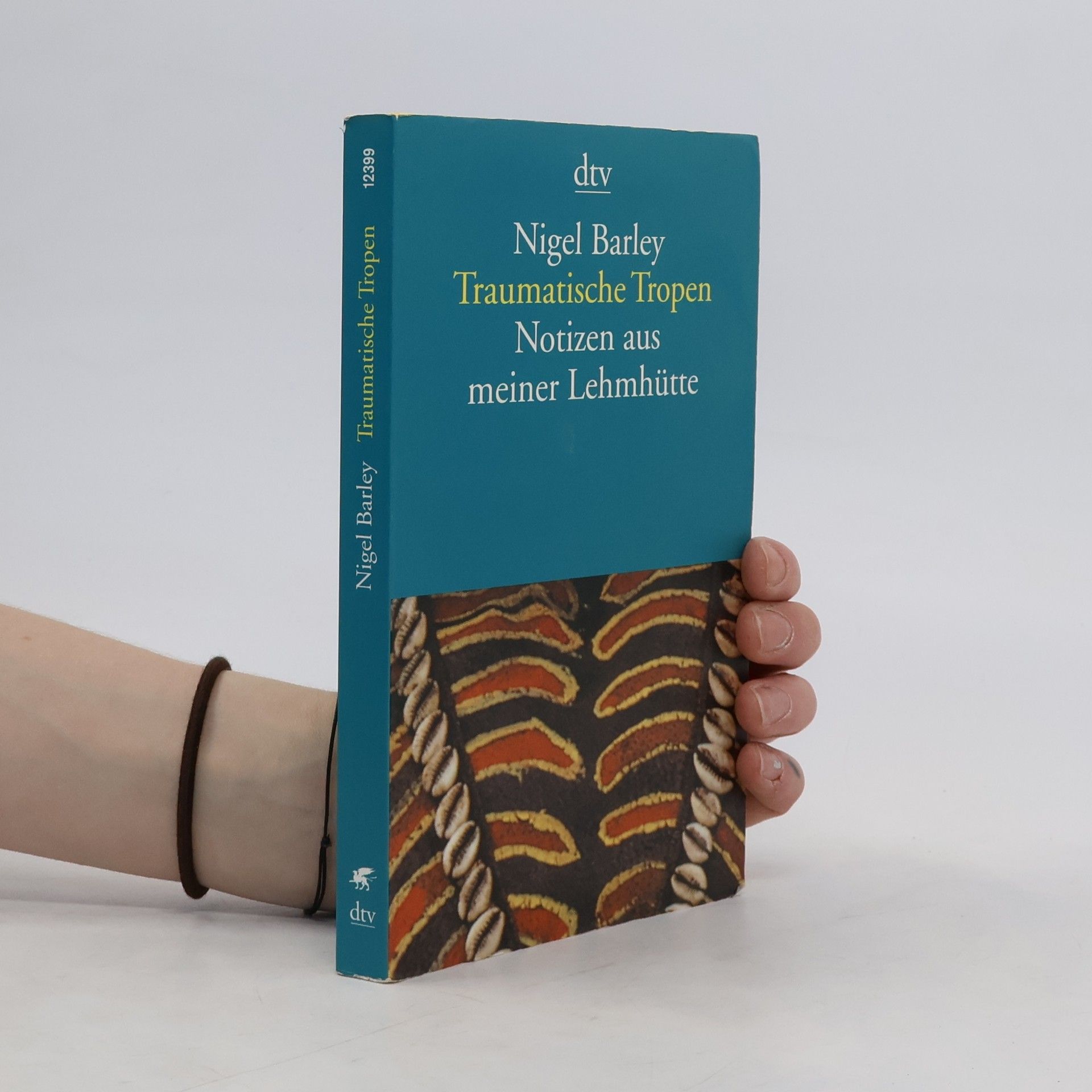 Nigel Barley Traumatische Tropen
