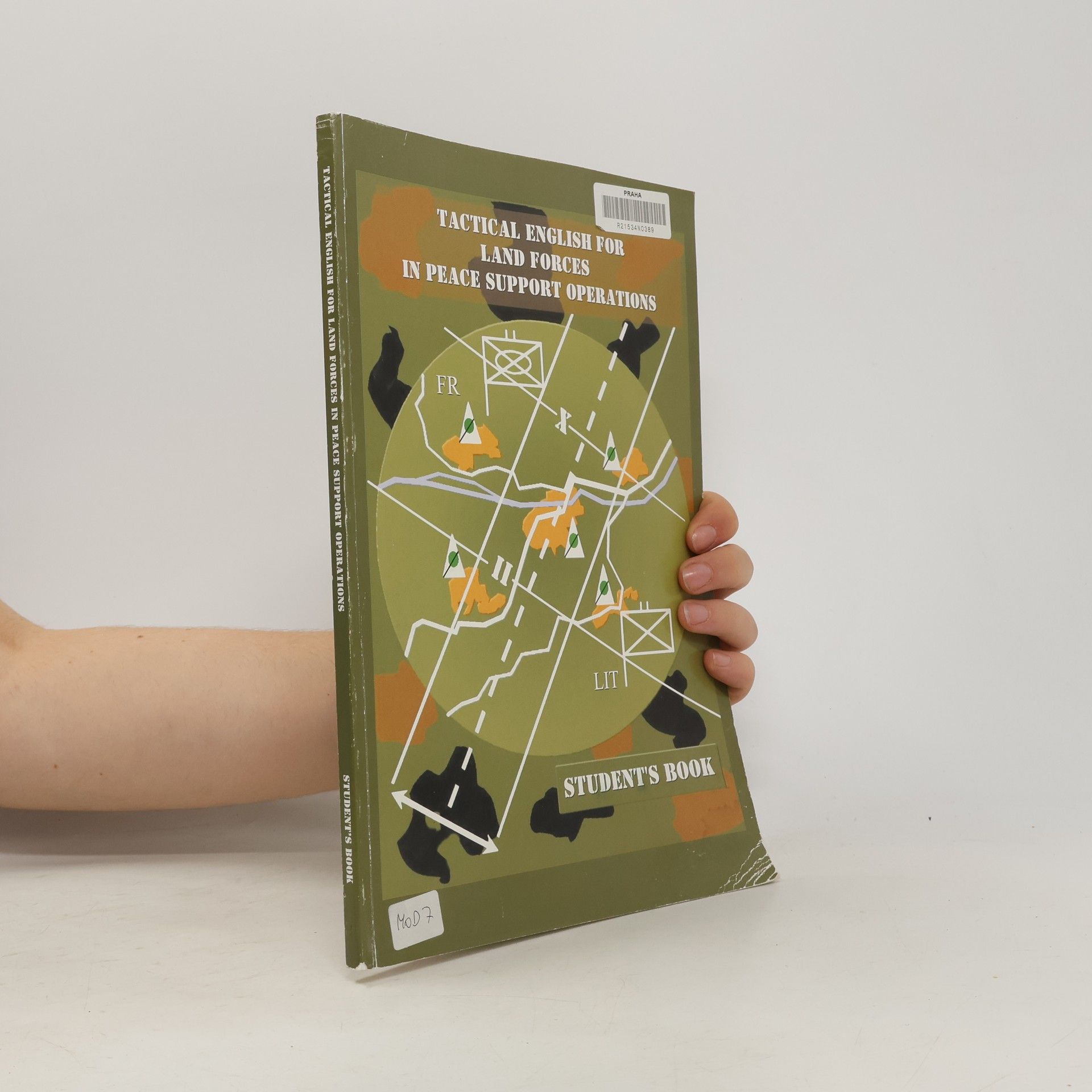 Collectif d'auteurs Tactical English for Land Forces in Peace Support operations