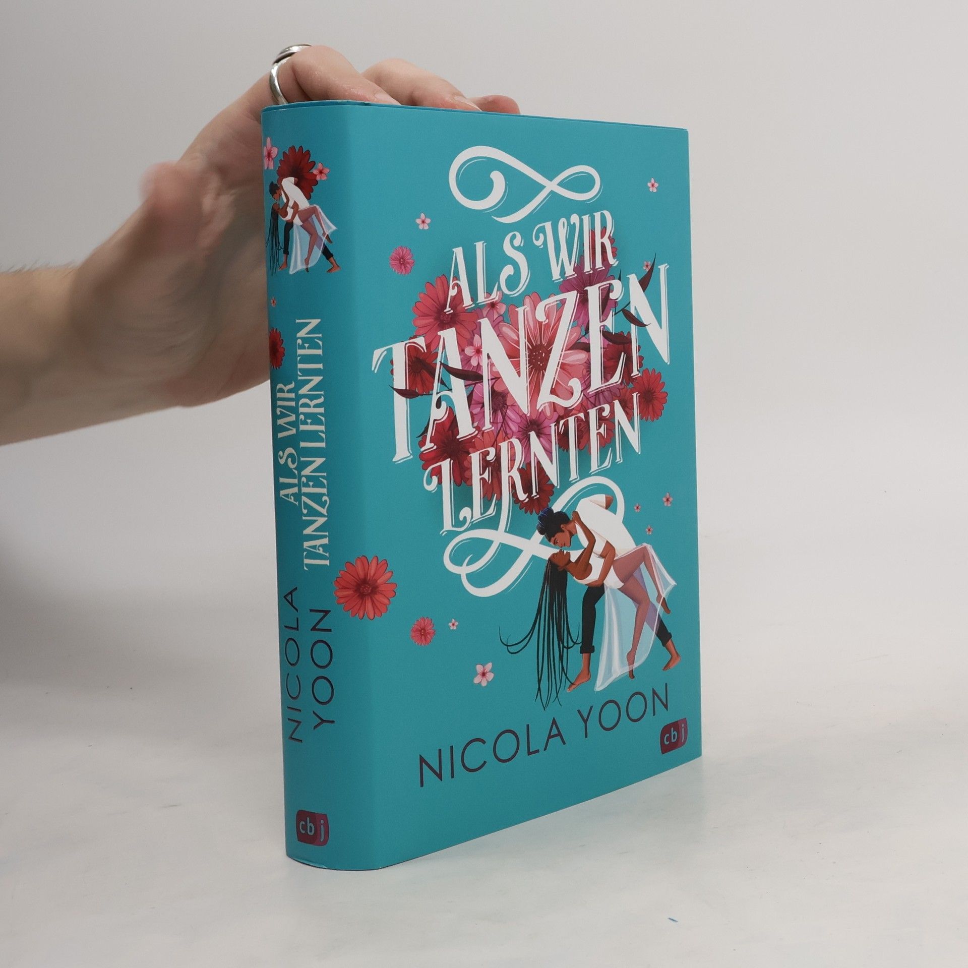 Nicola Yoon Als wir Tanzen lernten
