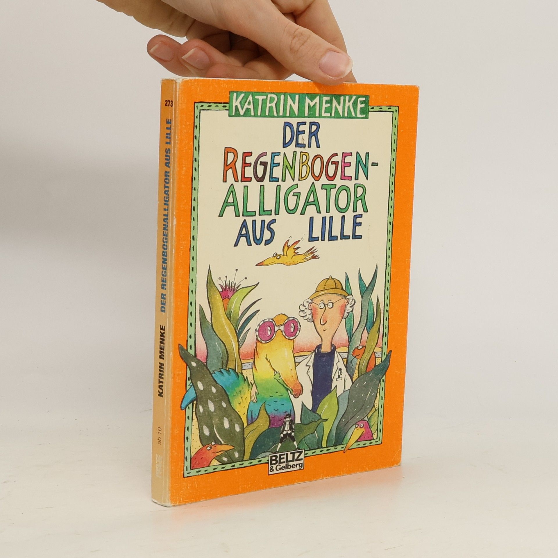 Katrin Menke Der Regenbogenalligator aus Lille