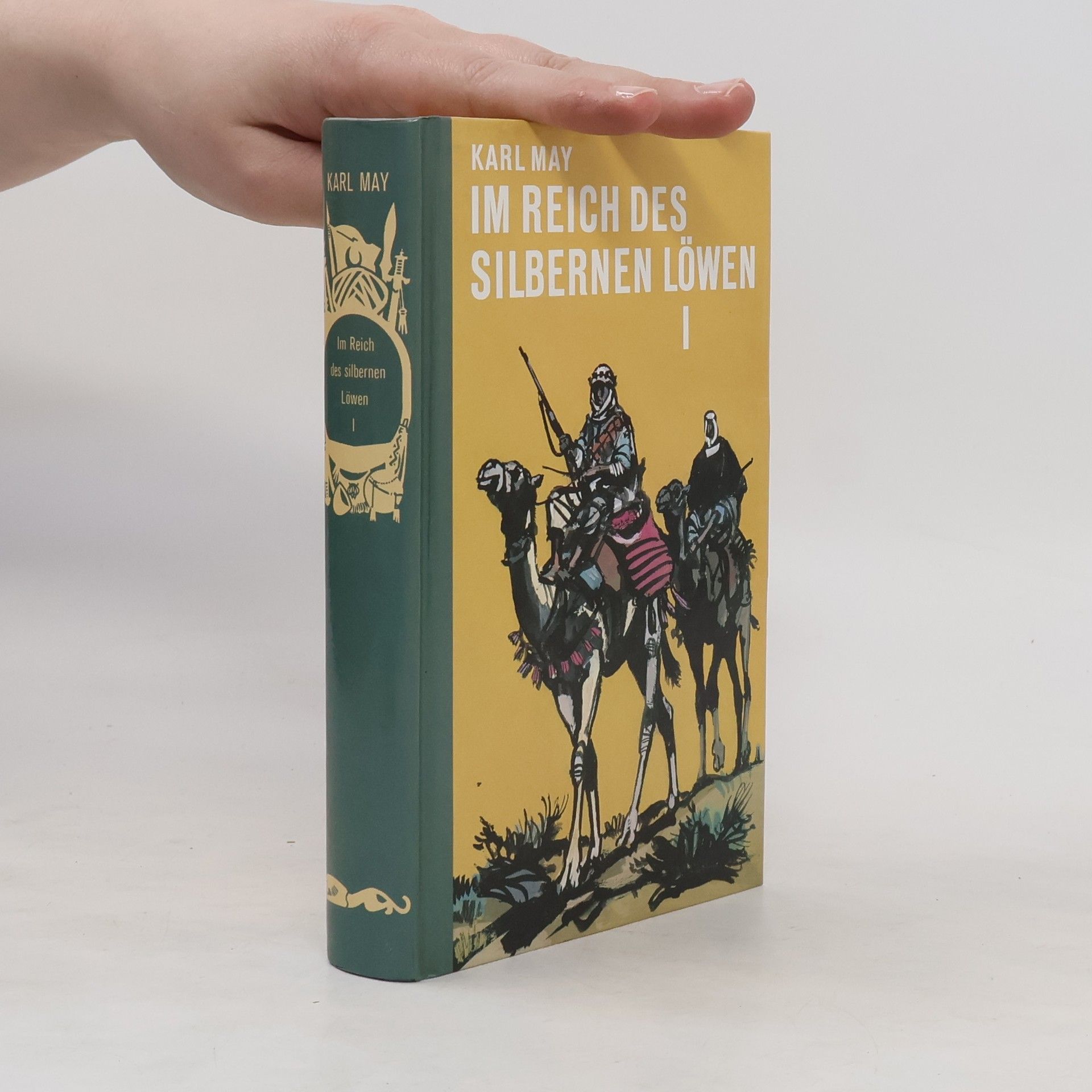 Karl May Im Reiche des Silbernen Löwen I.