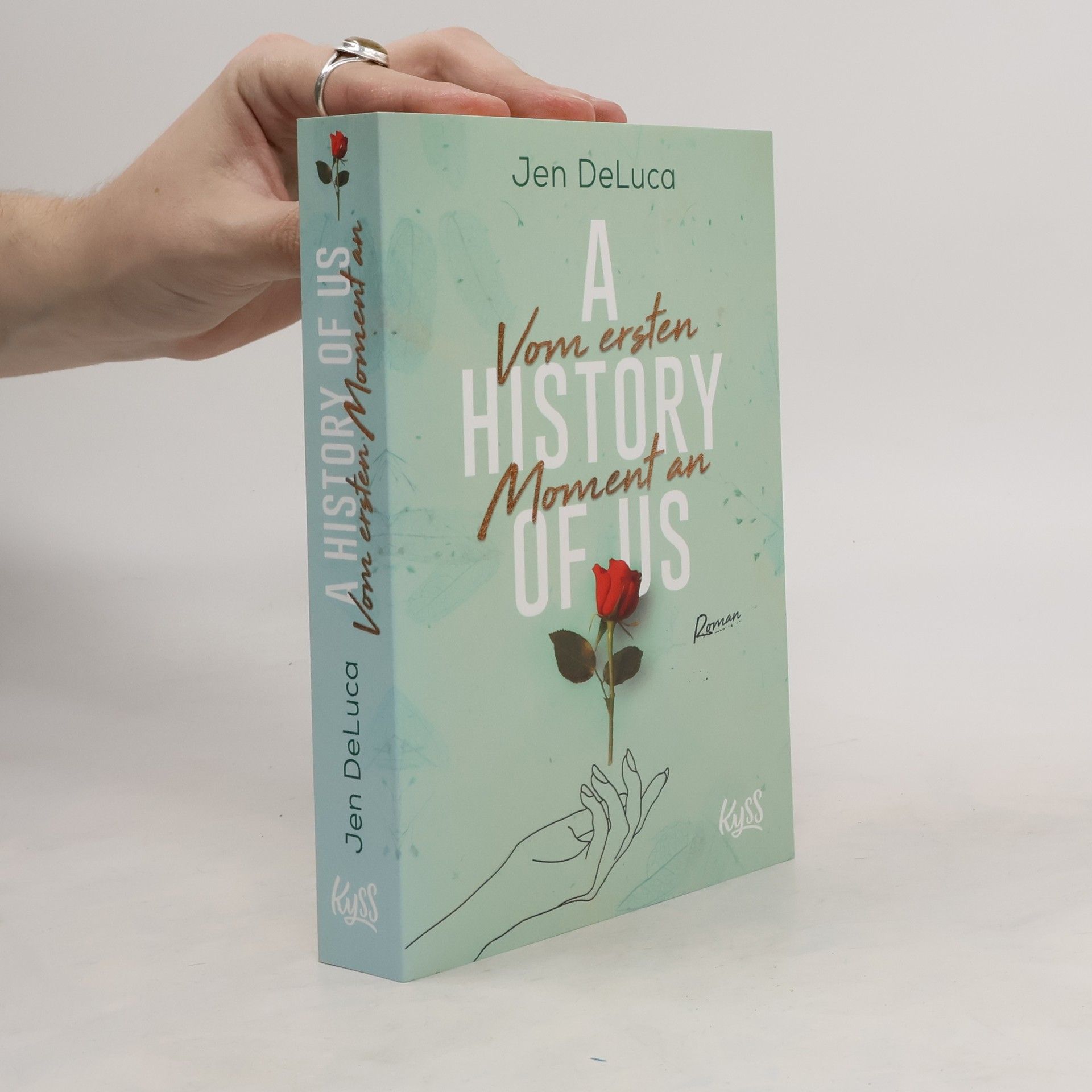 Jen DeLuca A history of us. Vom ersten Moment an