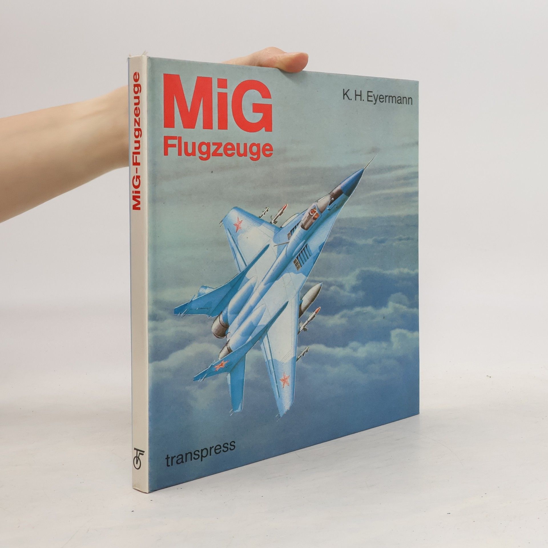 Karl Heinz Eyermann MiG-Flugzeuge