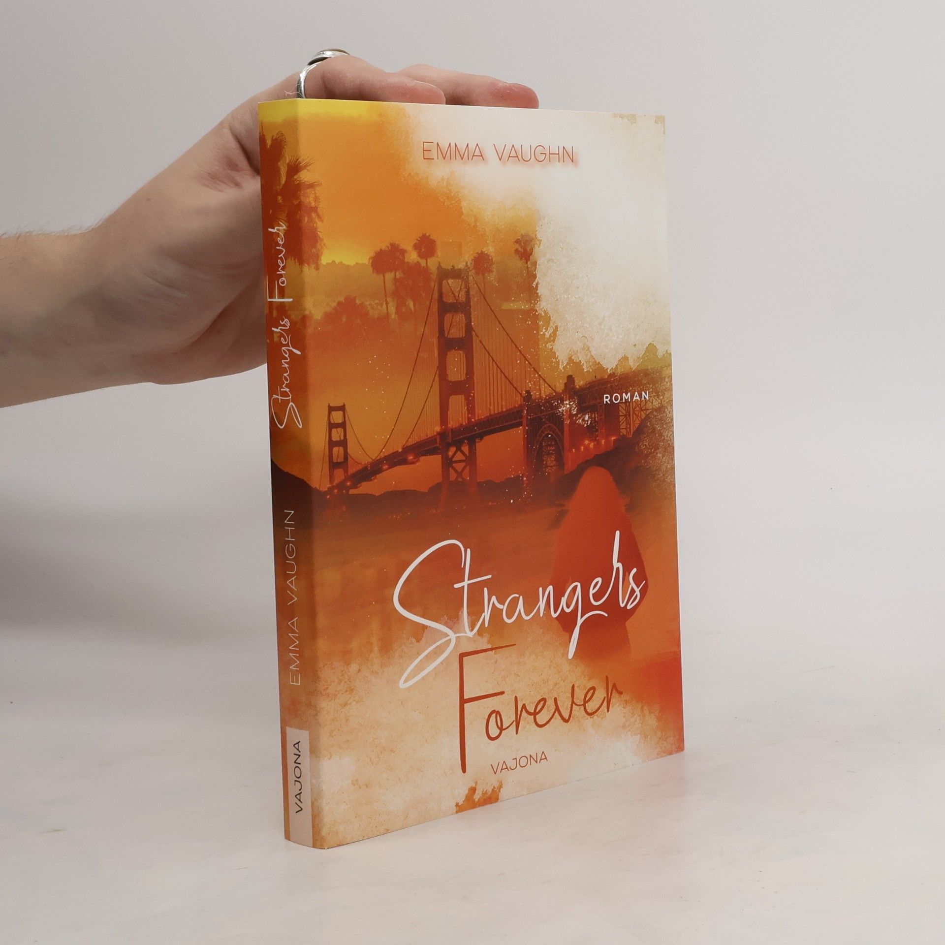 Emma Vaughn Strangers forever