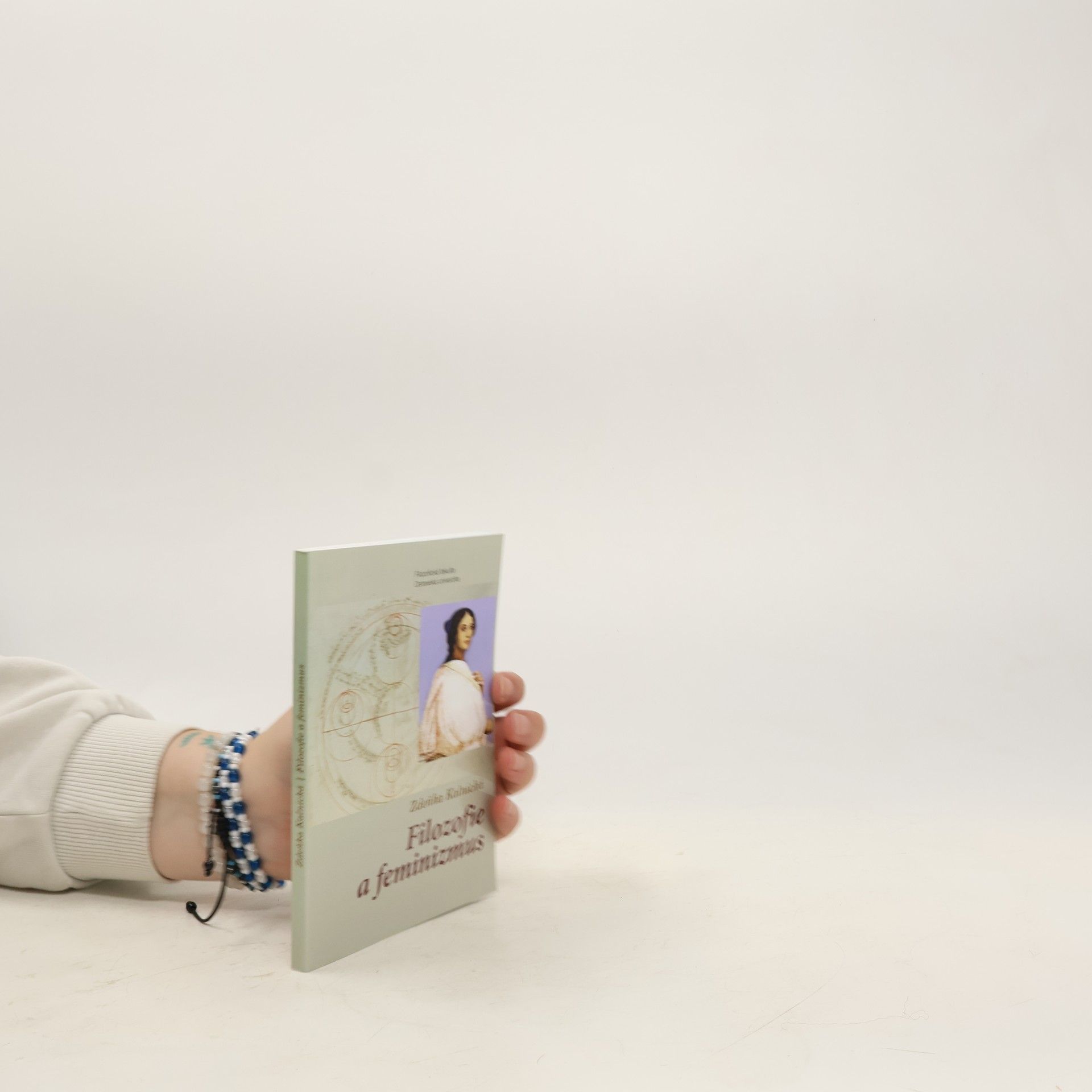 Zdeňka Kalnická Filozofie a feminizmus
