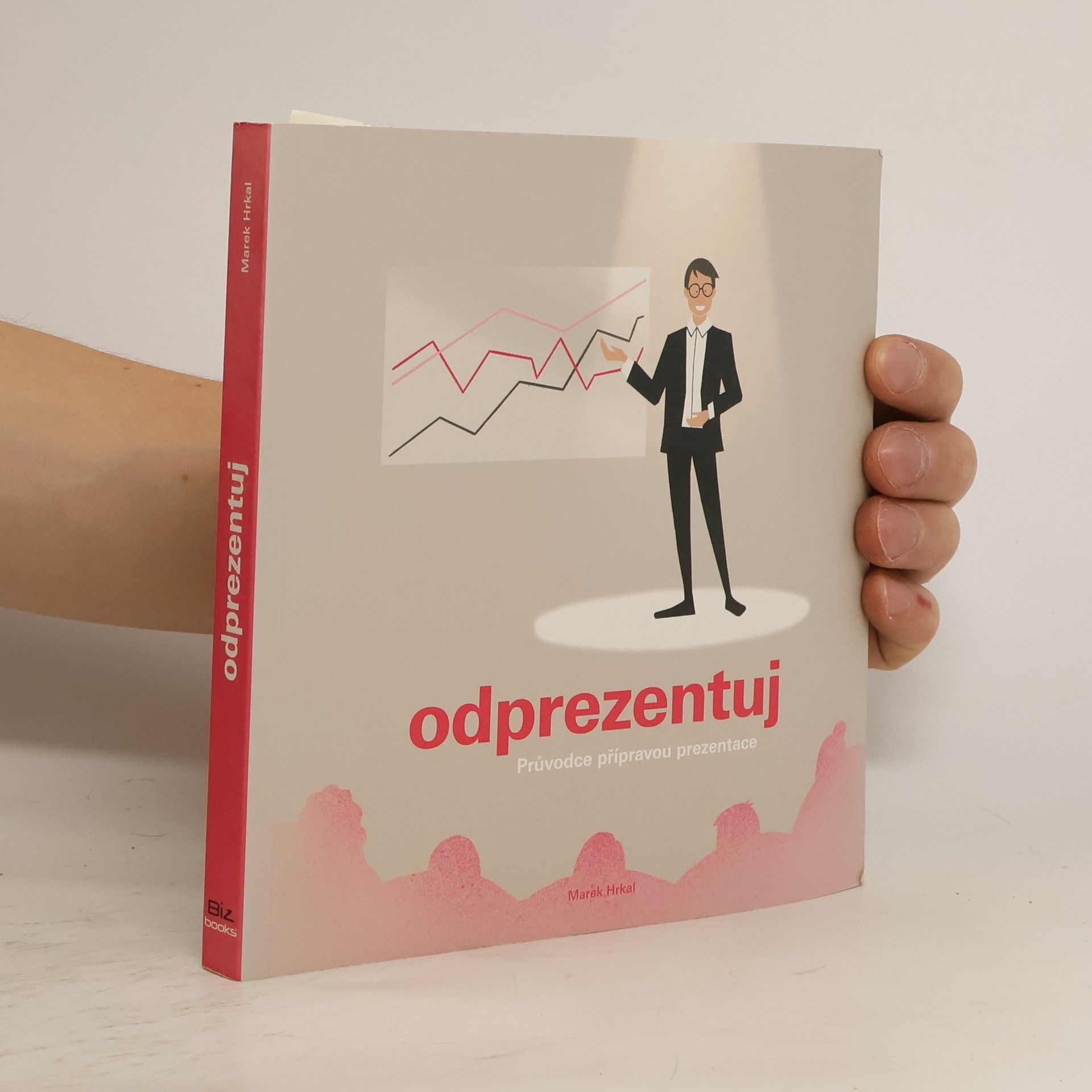 Marek Hrkal Odprezentuj : průvodce přípravou prezentace