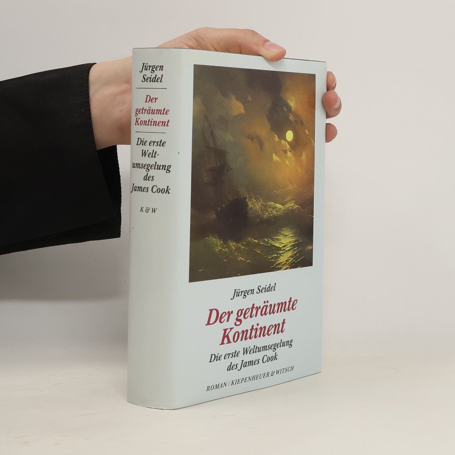 Jürgen Seidel Der geträumte Kontinent