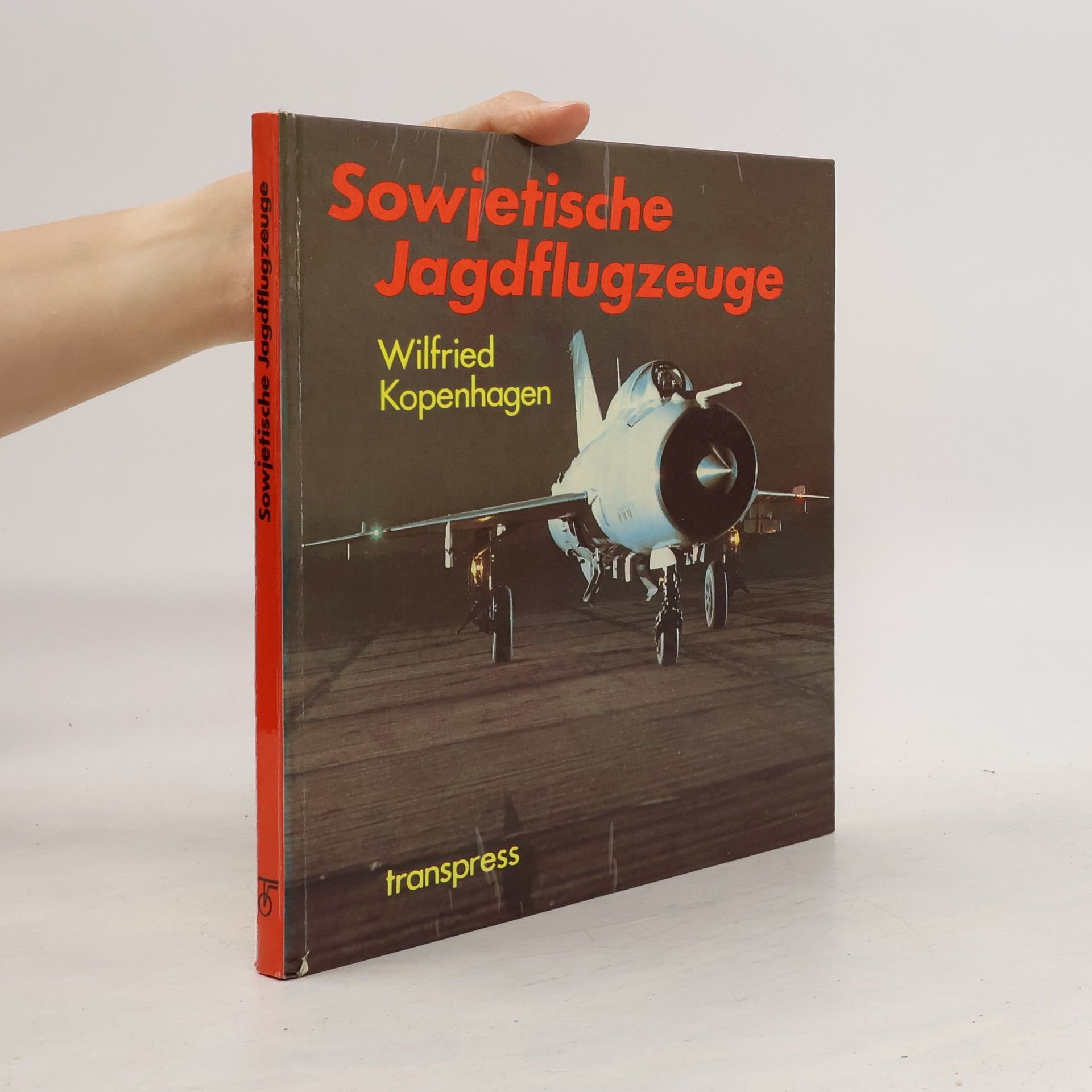 Wilfred Kopenhagen Sowjtische Jagdflugzeuge