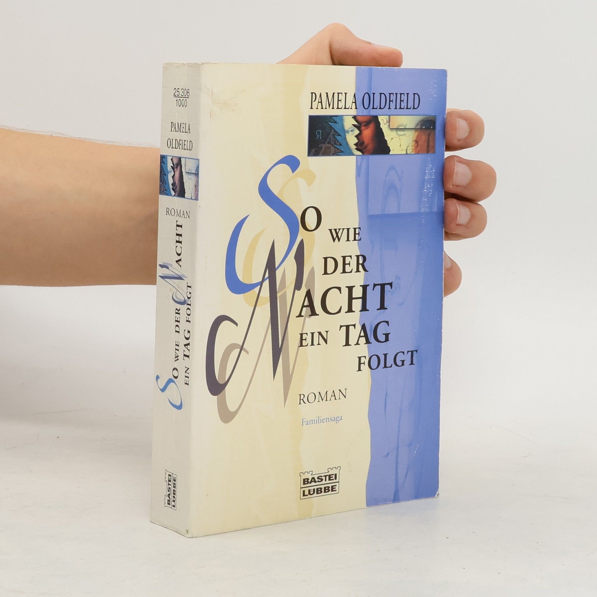 Paul Oldfield So wie der Nacht ein Tag folgt