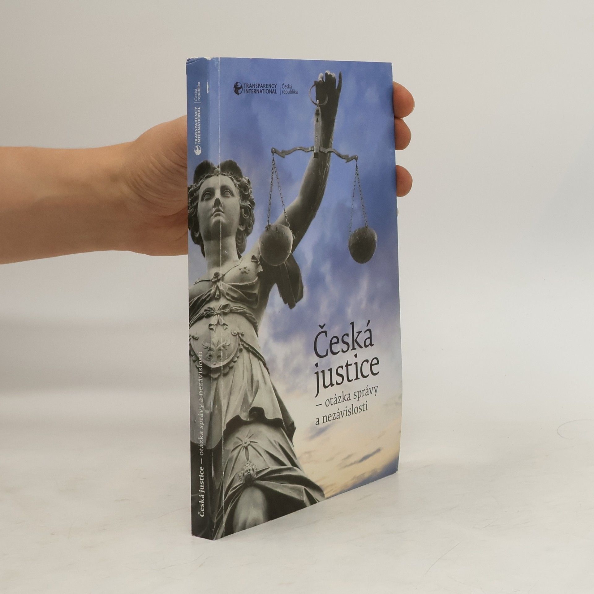 Stanislav Beránek Česká justice - otázka správy a nezávislosti
