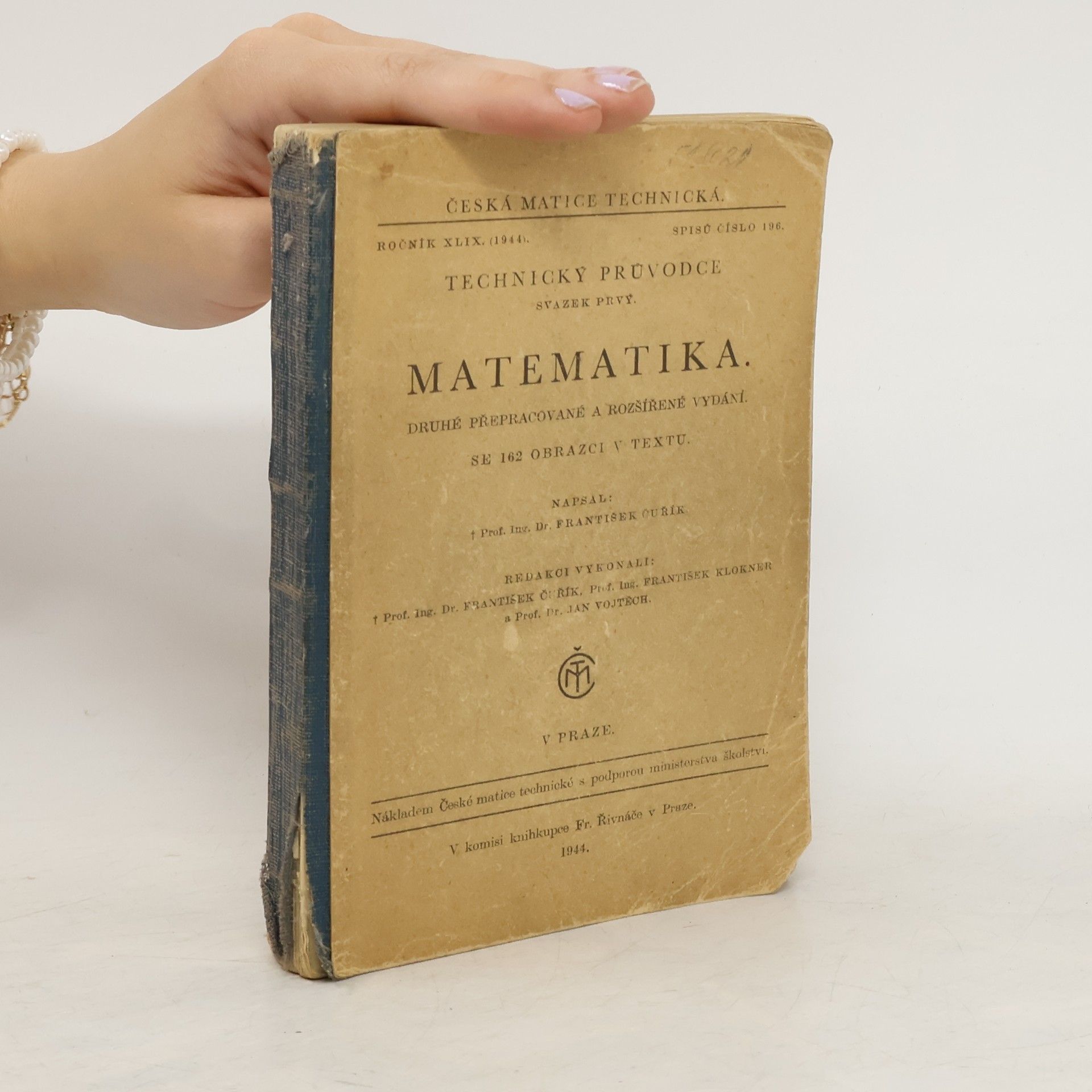 František Čuřík Matematika. Technický průvodce. Svazek prvý