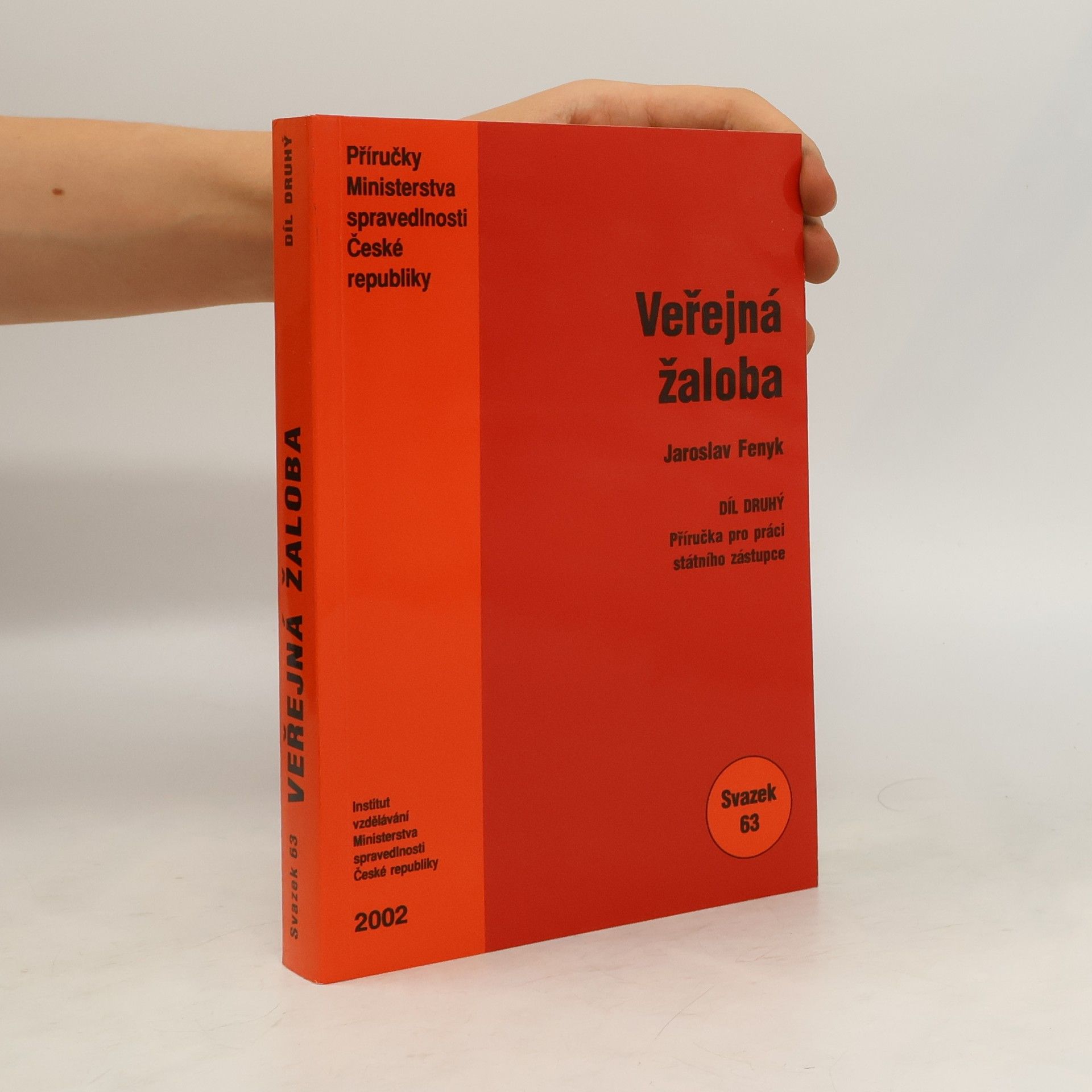 Jaroslav Fenyk Veřejná žaloba II.díl. Svazek 63