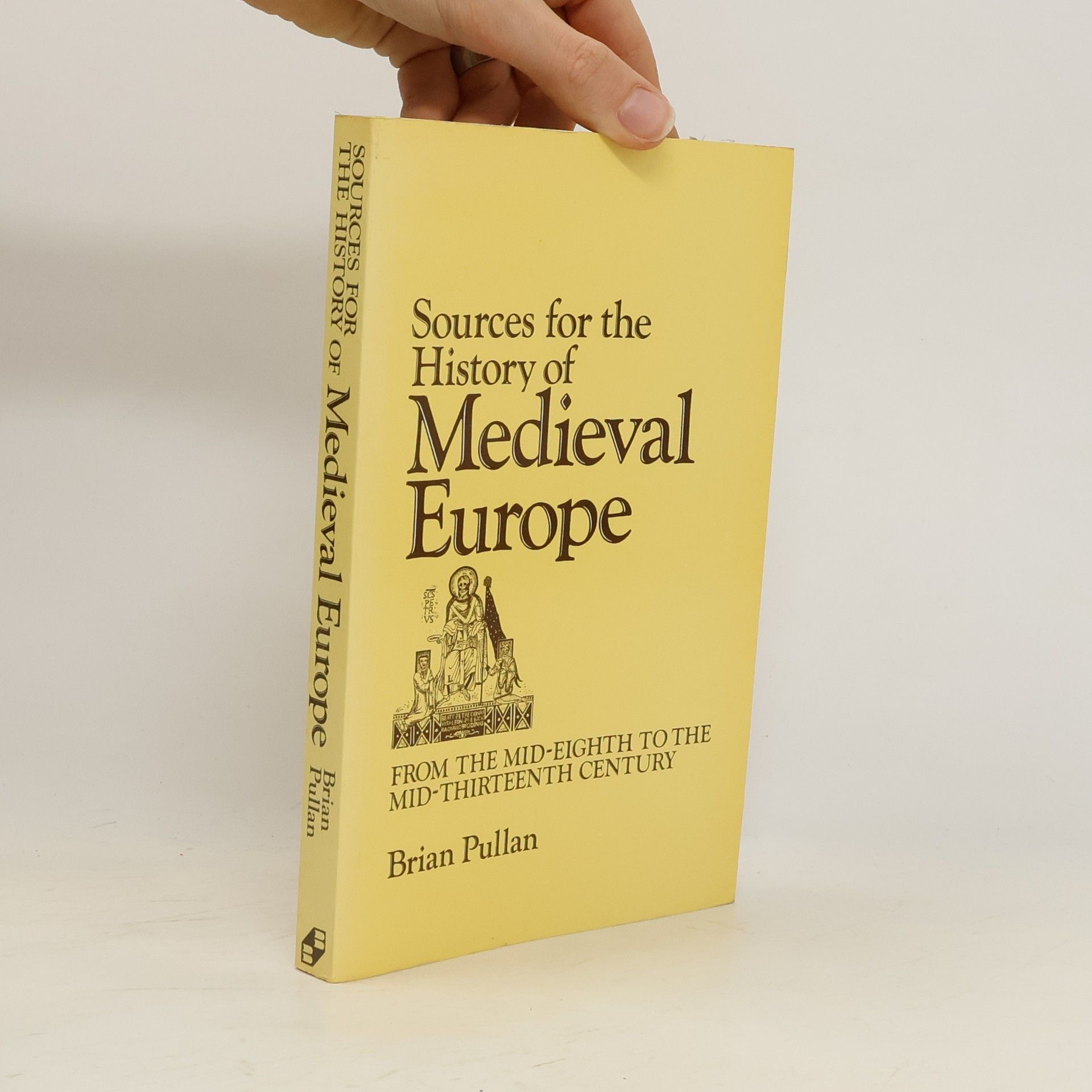 Sources for the History of Medieval Europe