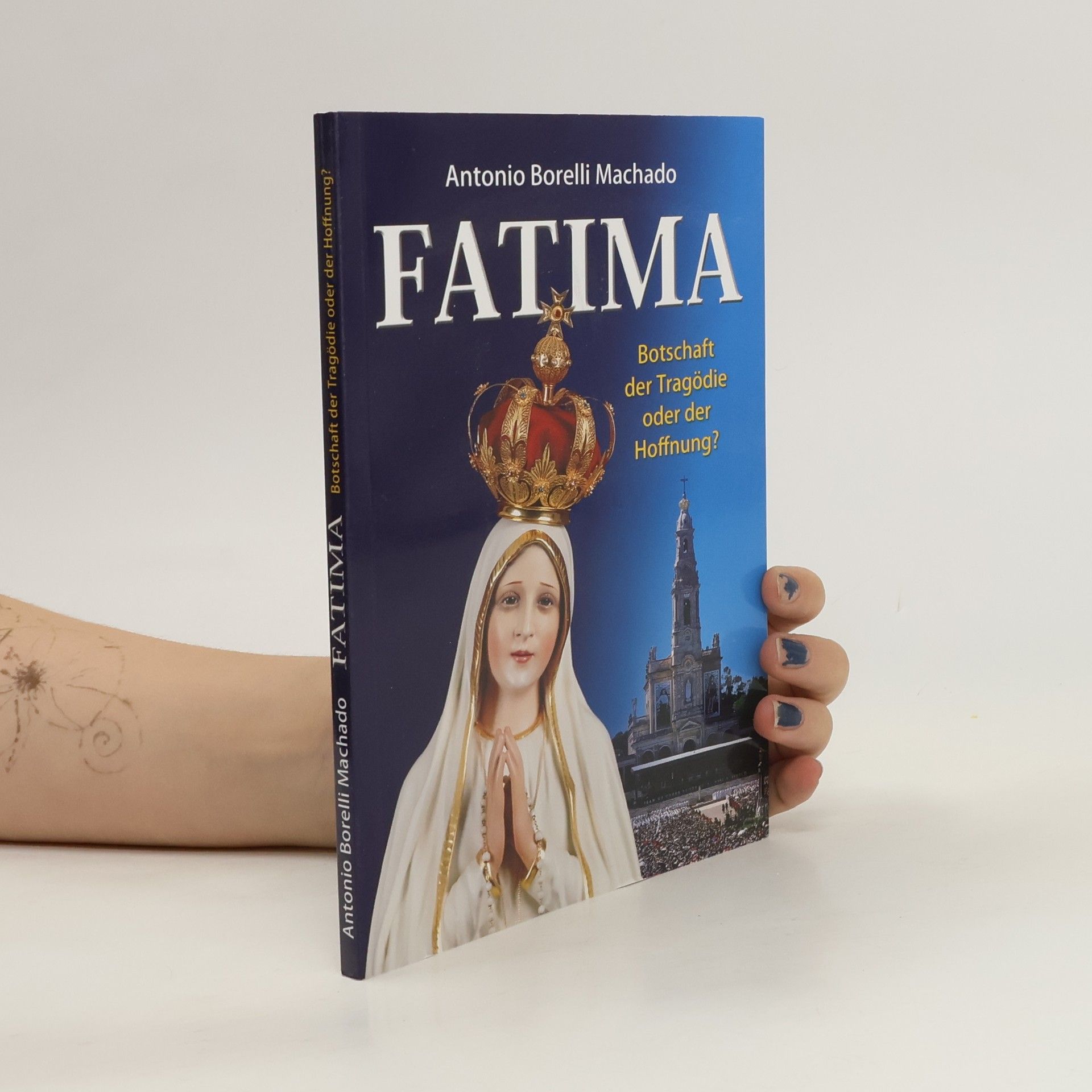 Antonio Borelli Machado Fatima