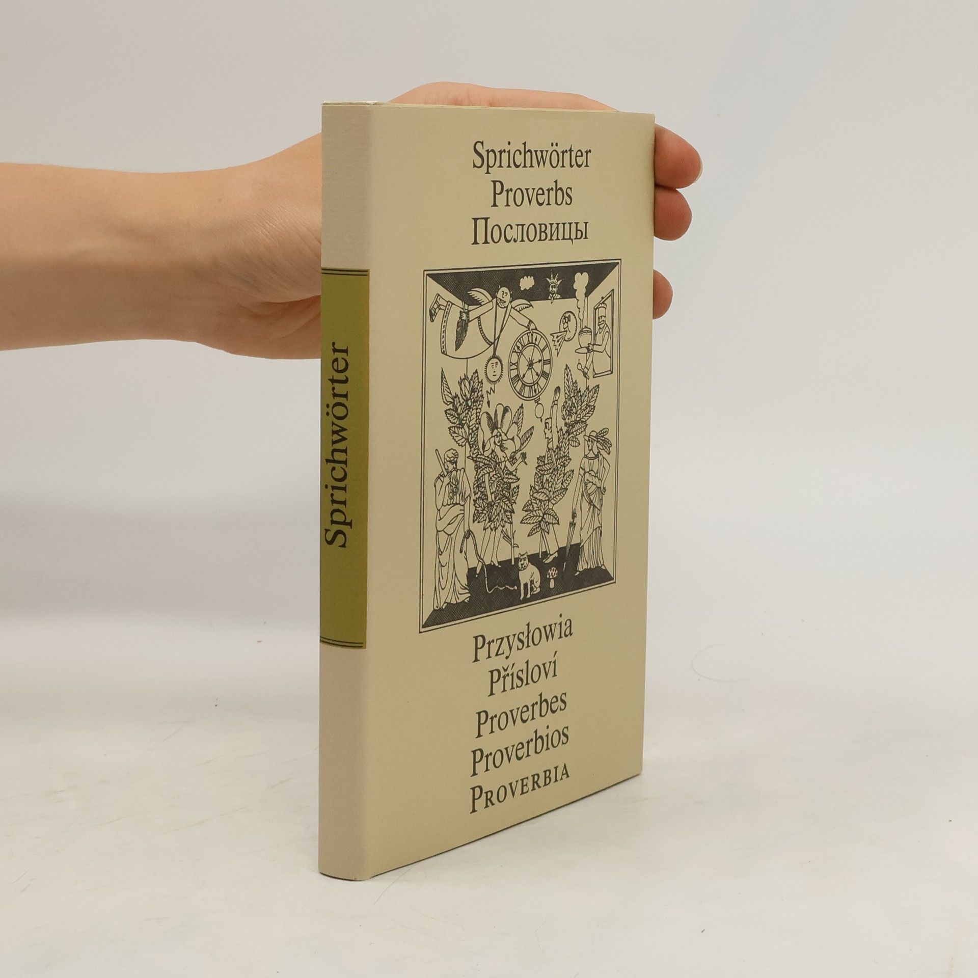 Richard Schmelz Sprichwörter. Proverbs. Poslovicy. Przysłowia. Přísloví. Proverbes. Proverbios. Proverbia