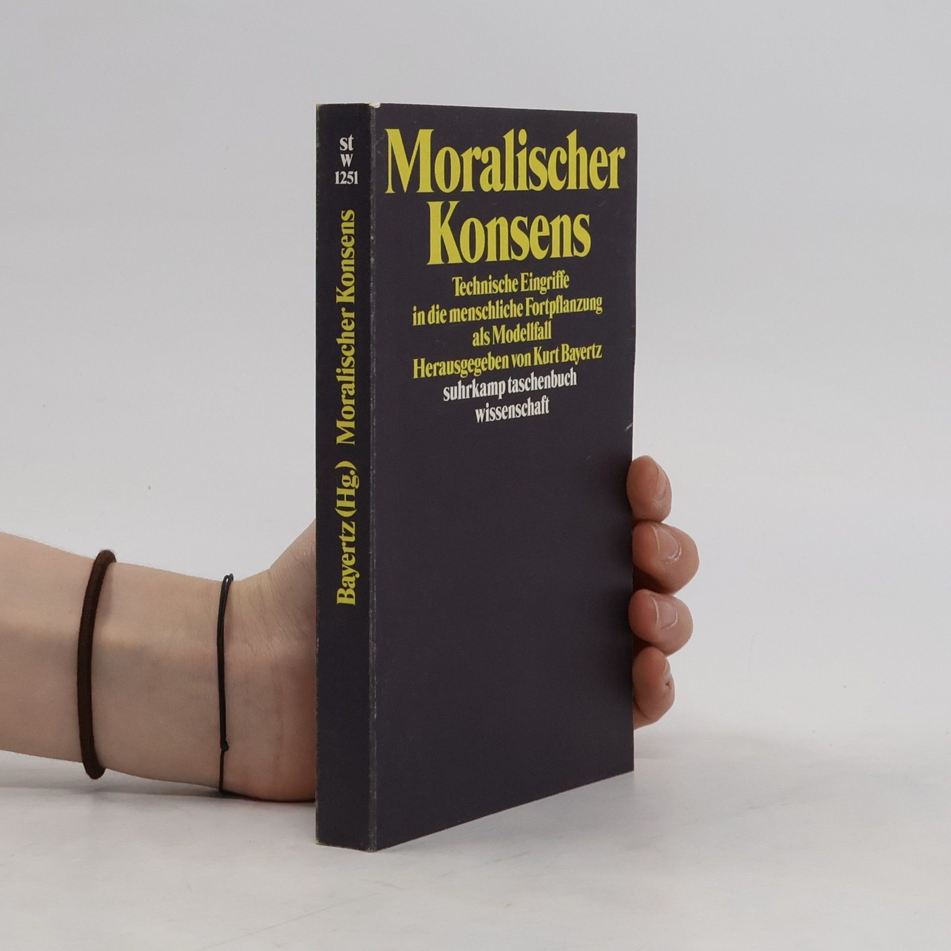 Kurt Bayertz Moralischer Konsens