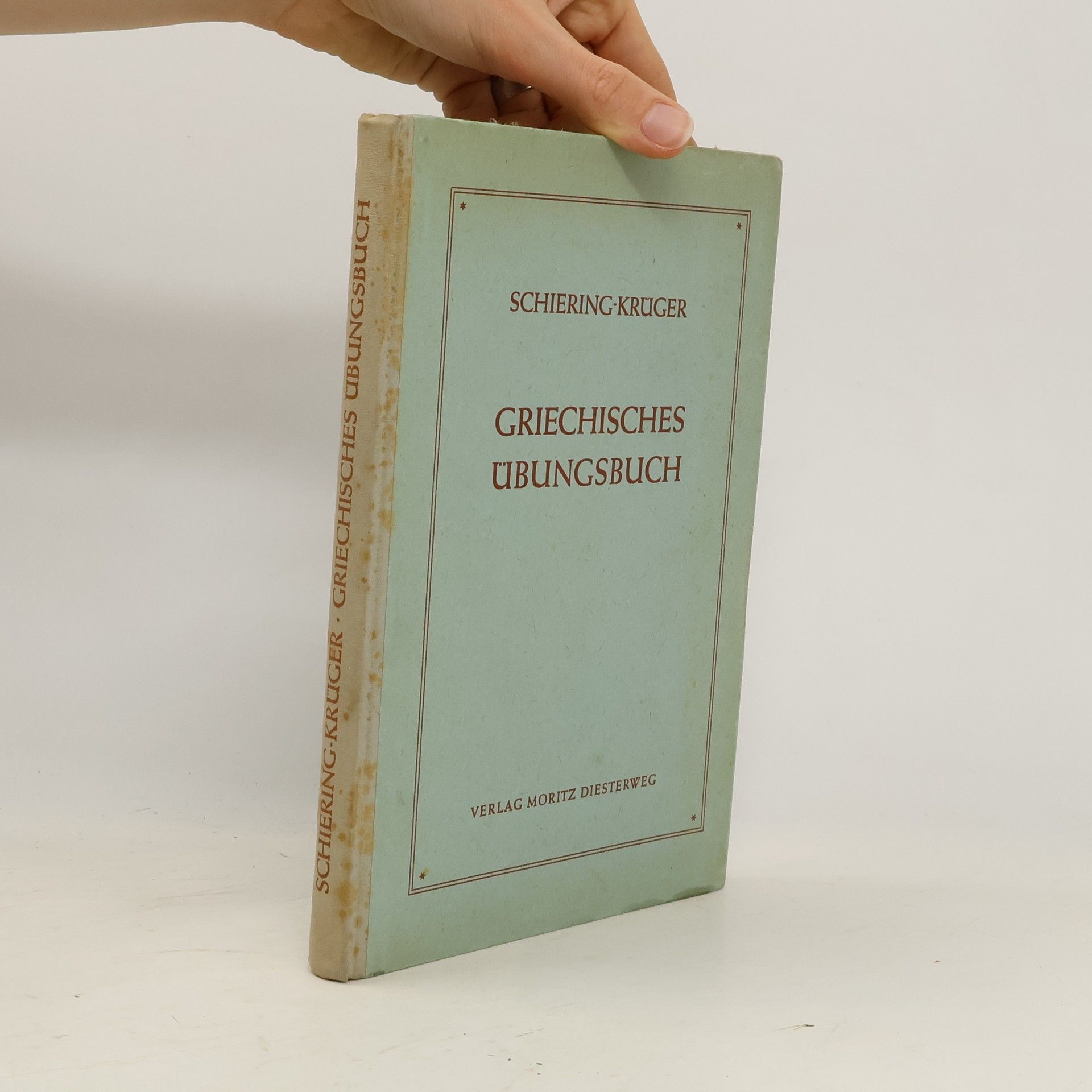 Erwin Schiering Griechisches Übungsbuch
