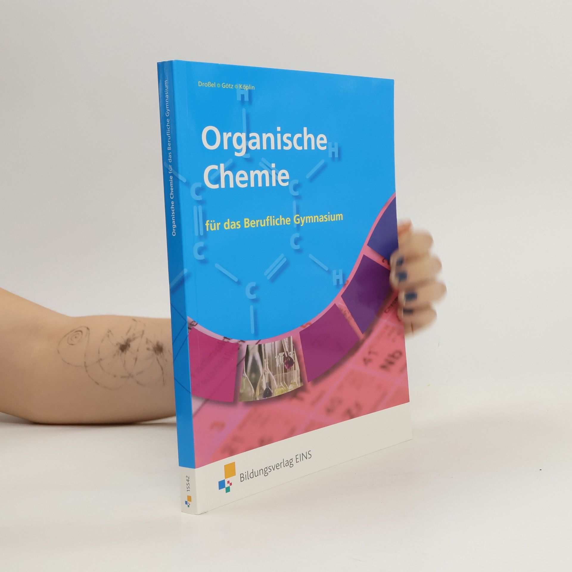 Wolfgang Droßel Organische Chemie für das Berufliche Gymnasium