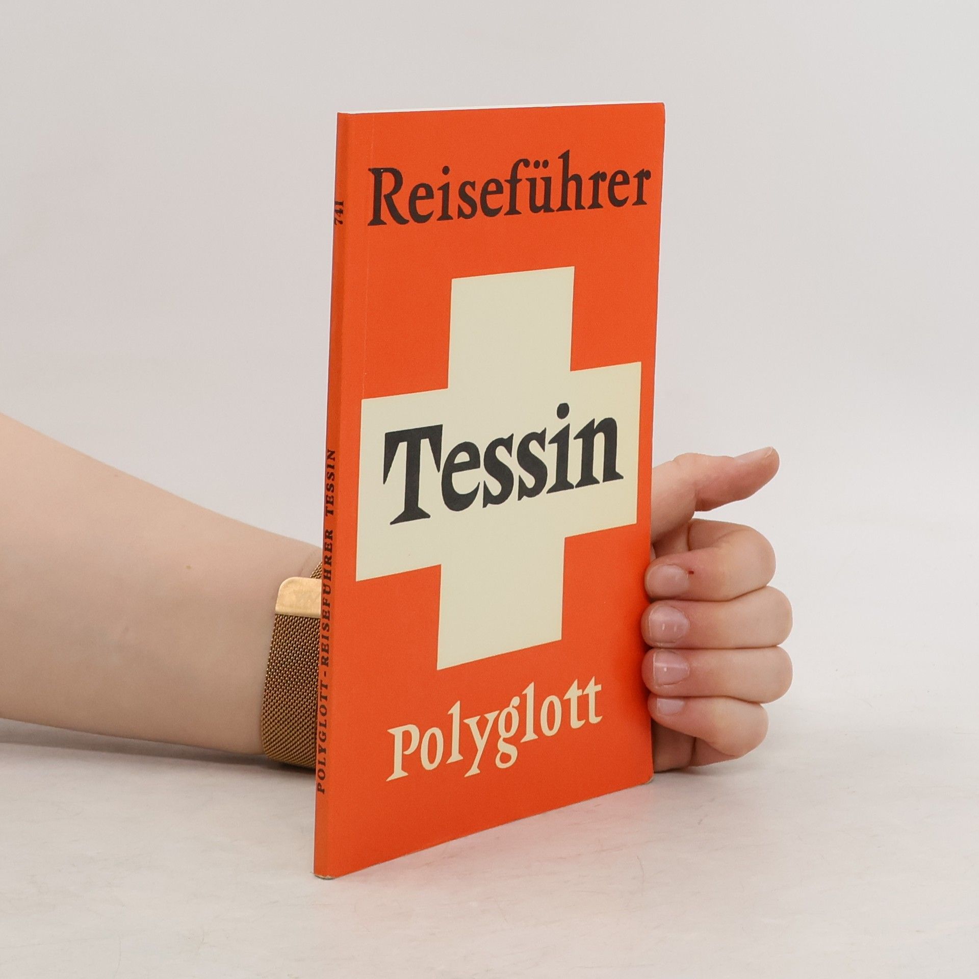 Autorenkollektiv Polyglott Reiseführer. Tessin