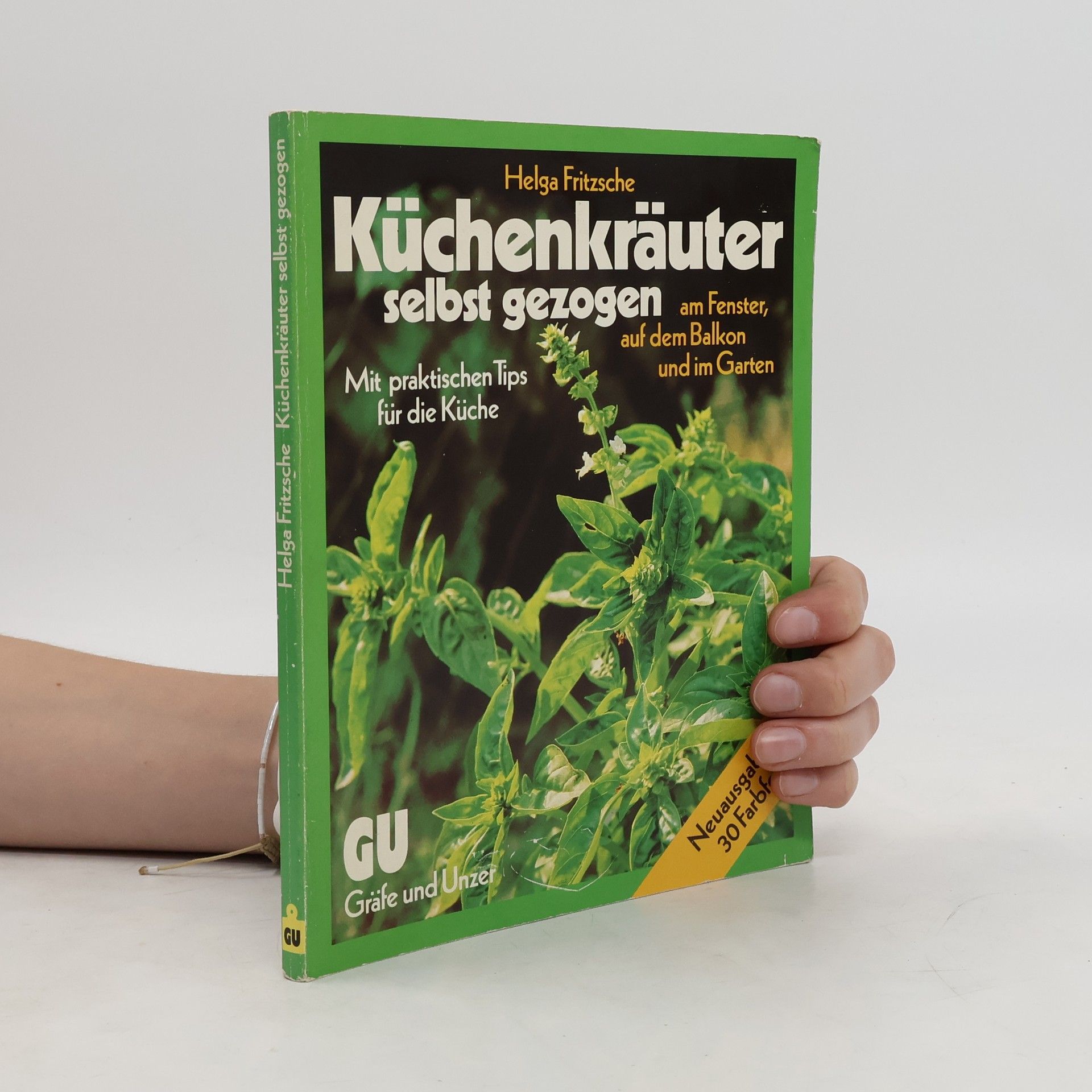Helga Fritzsche Küchenkräuter selbst gezogen