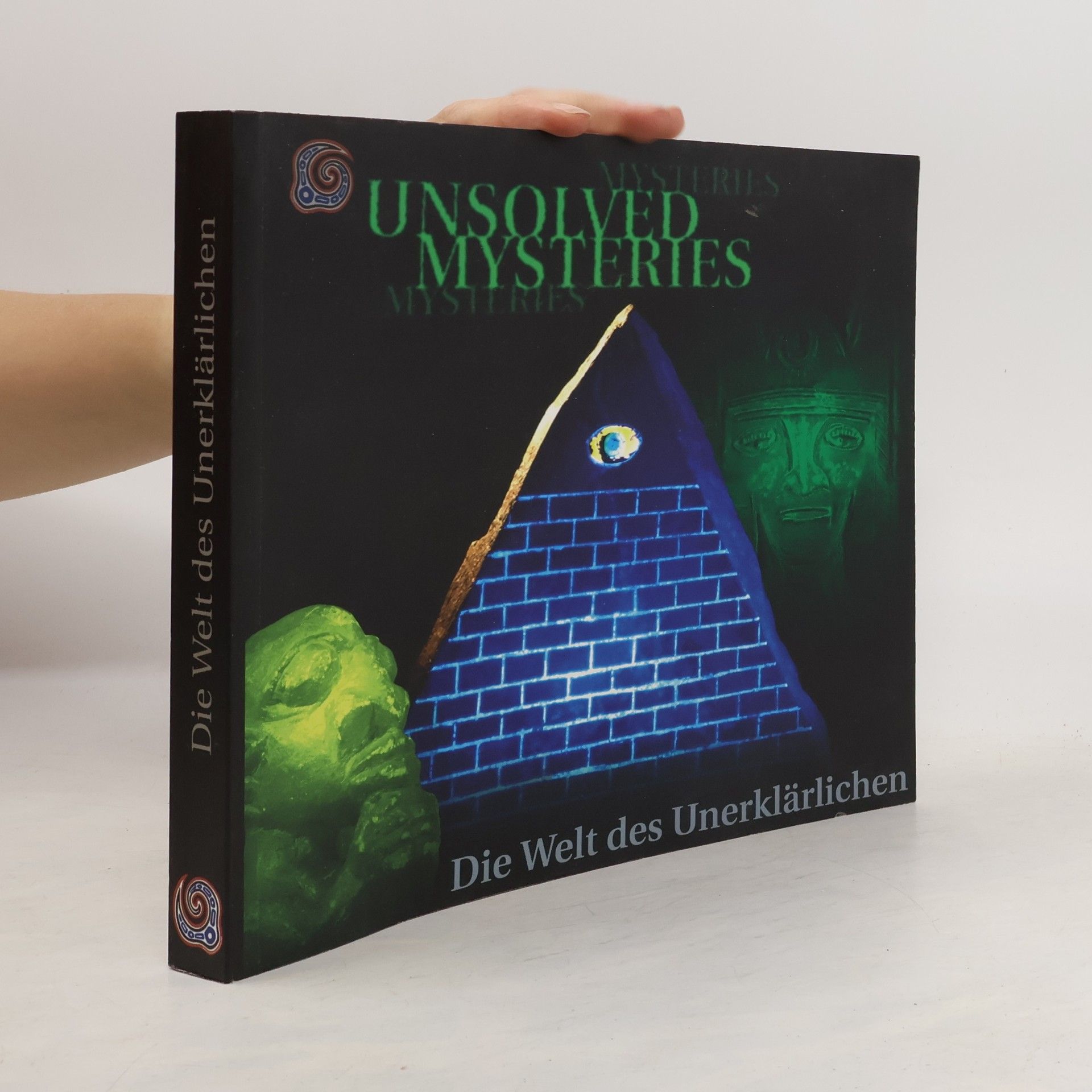 Klaus Dona Unsolved Mysteries: Die Welt des Unerklärlichen