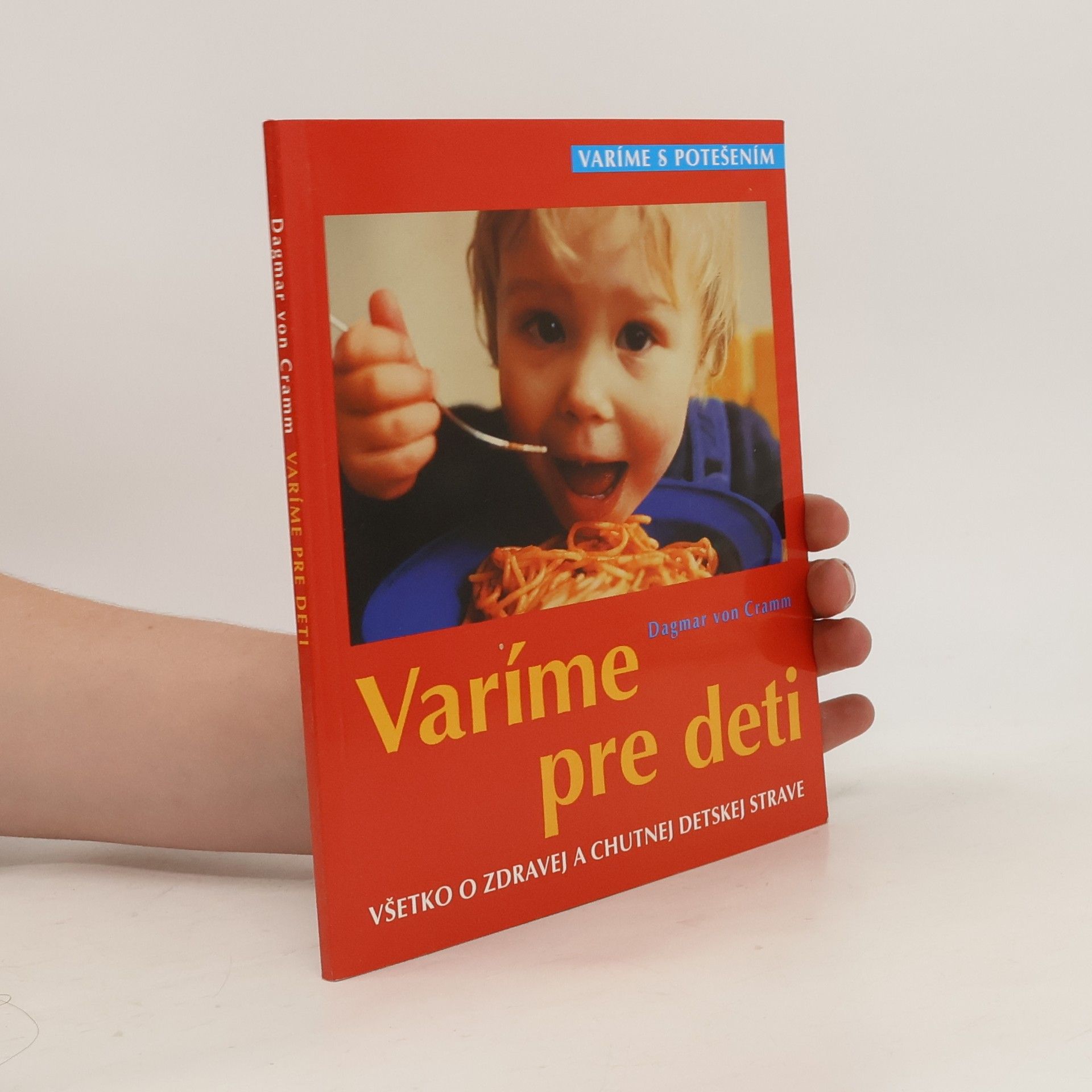 Dagmar von Cramm Varíme pre deti