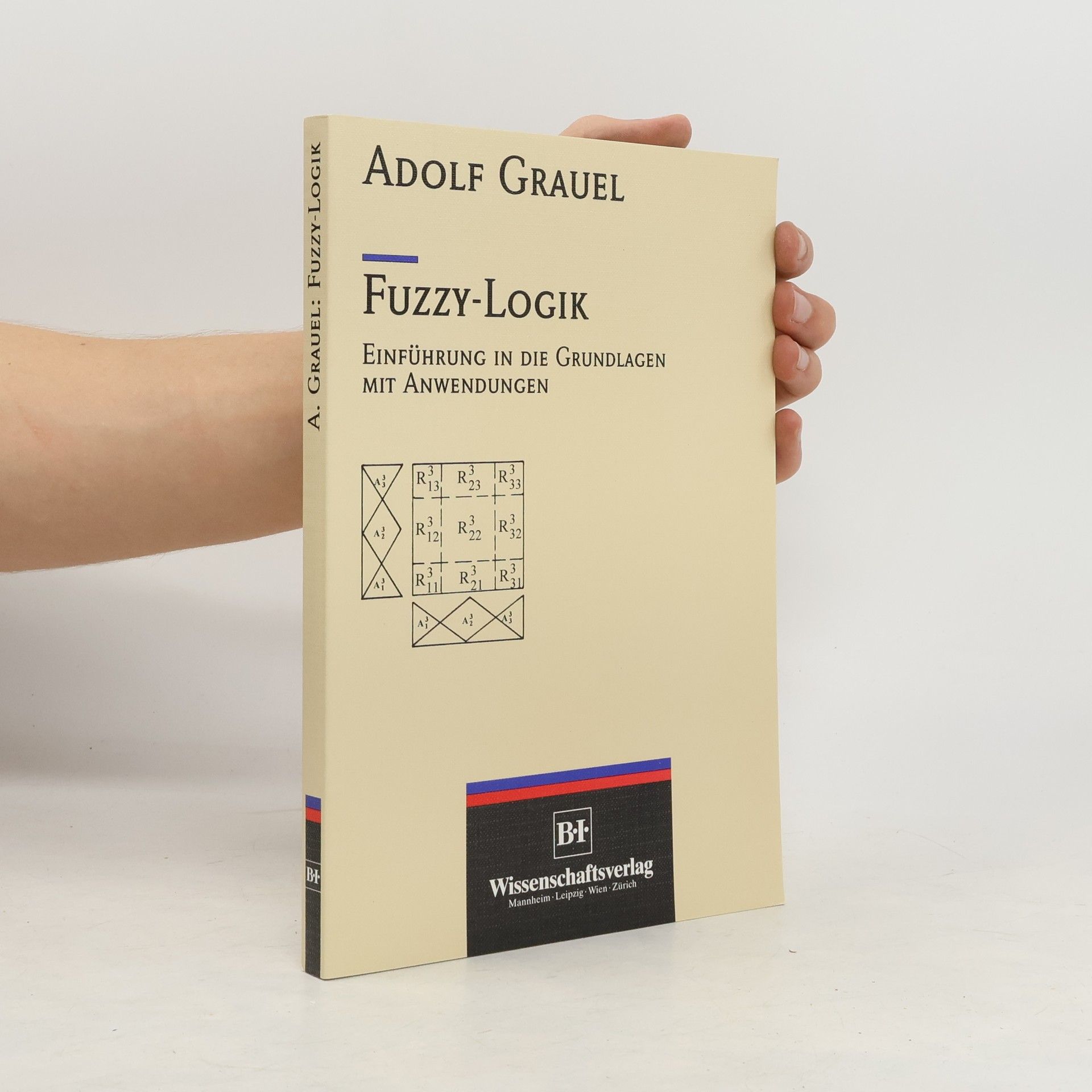 Adolf Grauel Fuzzy-Logik