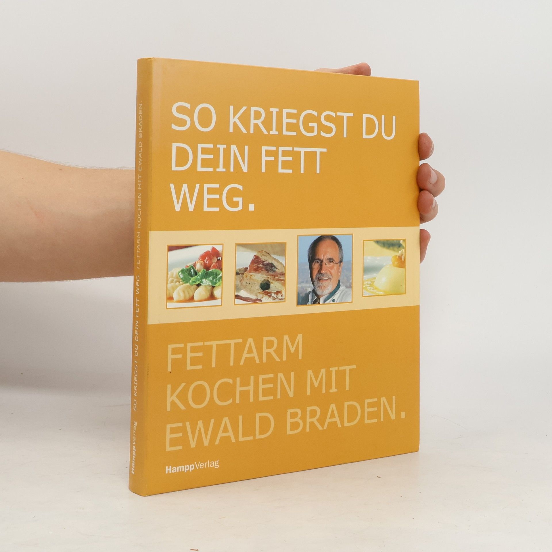 Ewald Braden So kriegst du dein Fett weg