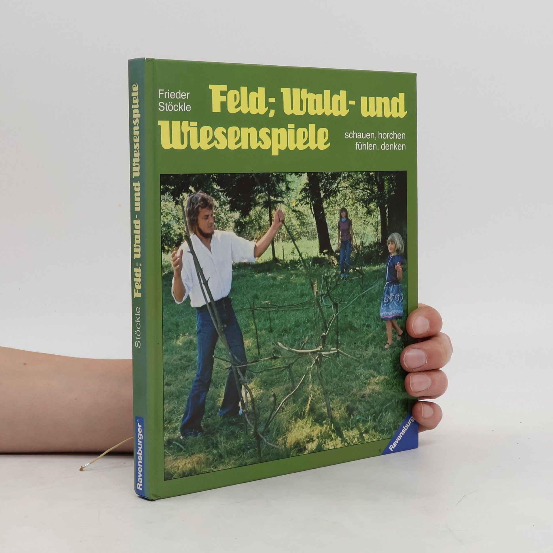 Frieder Stöckle Feld-, Wald- und Wiesenspiele