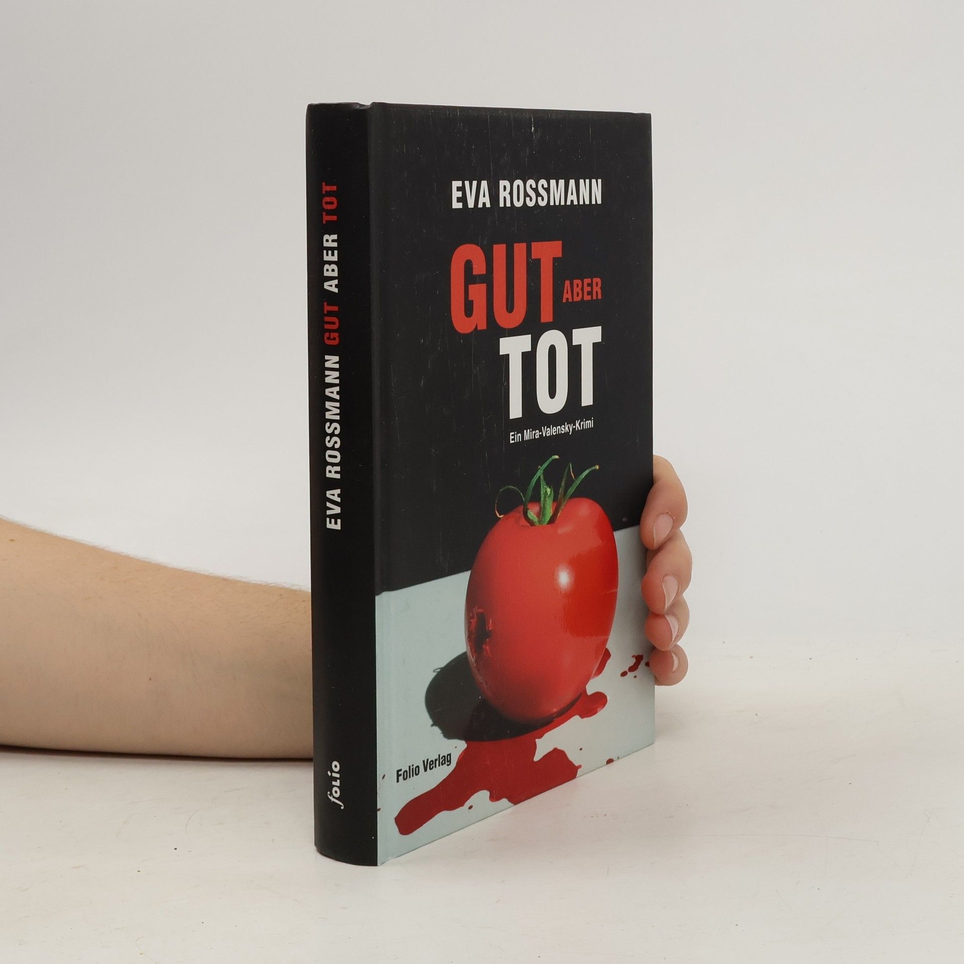 Eva Rossmann Gut, aber tot