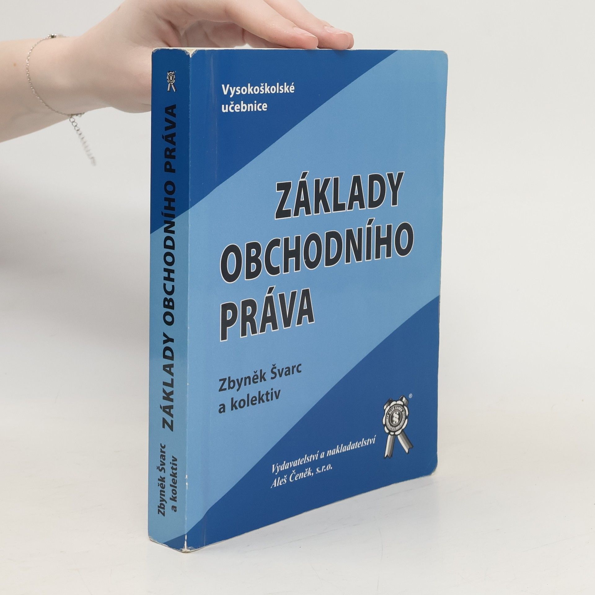 Zbyněk Švarc Základy obchodního práva