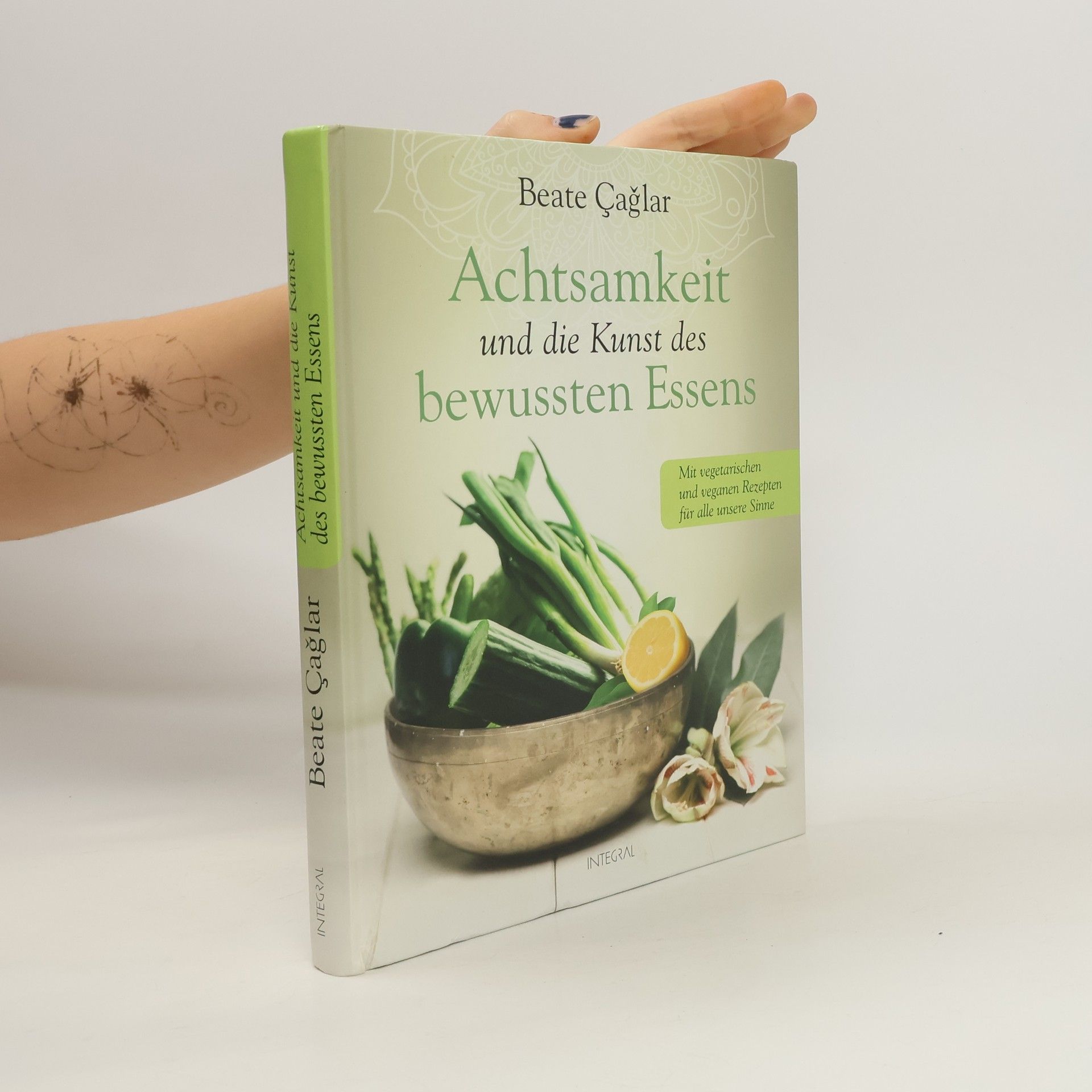 Beate Çağlar Achtsamkeit und die Kunst des bewussten Essens